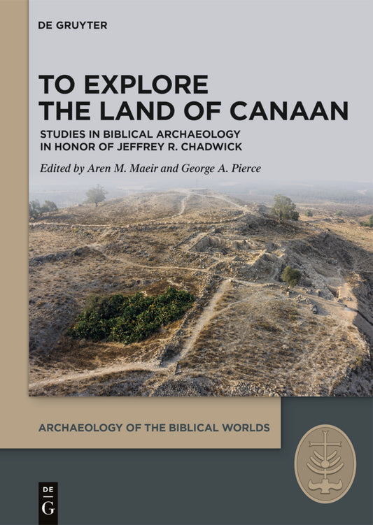 To Explore the Land of Canaan