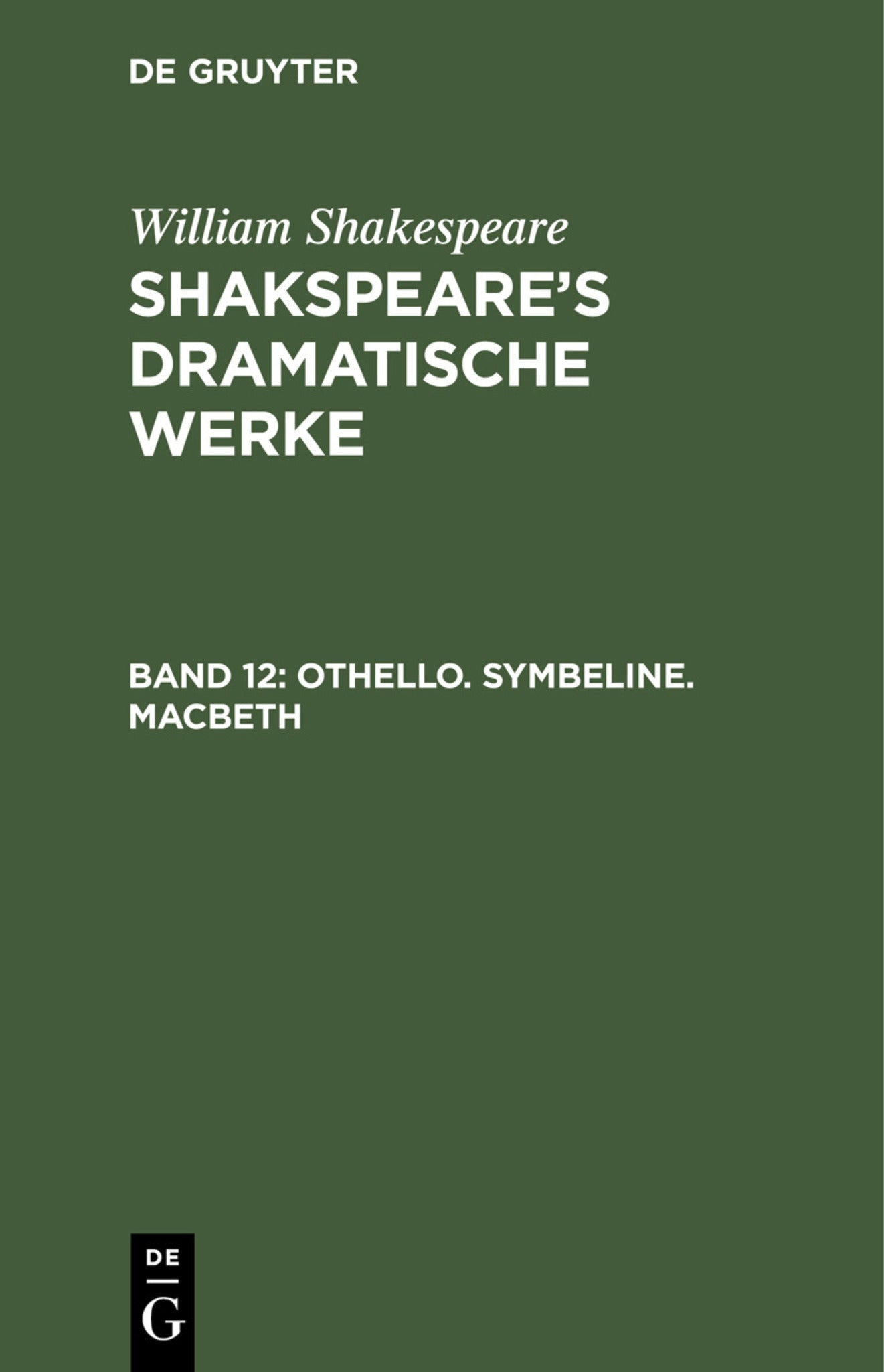 Othello. Symbeline. Macbeth