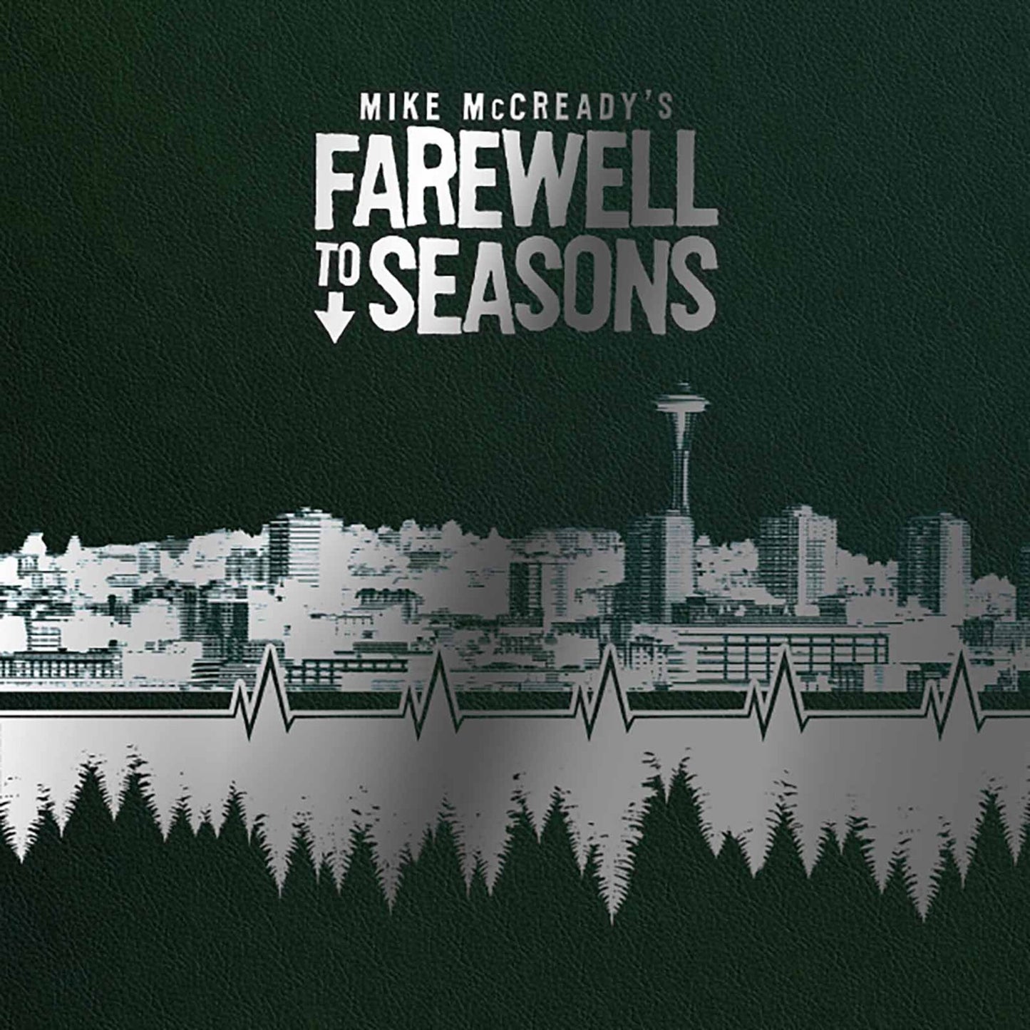 Mike McCready's Farewell to Seasons (Deluxe Edition)