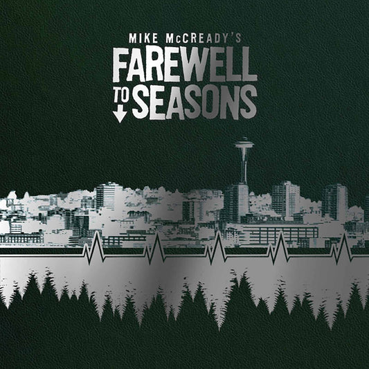 Mike McCready's Farewell to Seasons (Deluxe Edition)