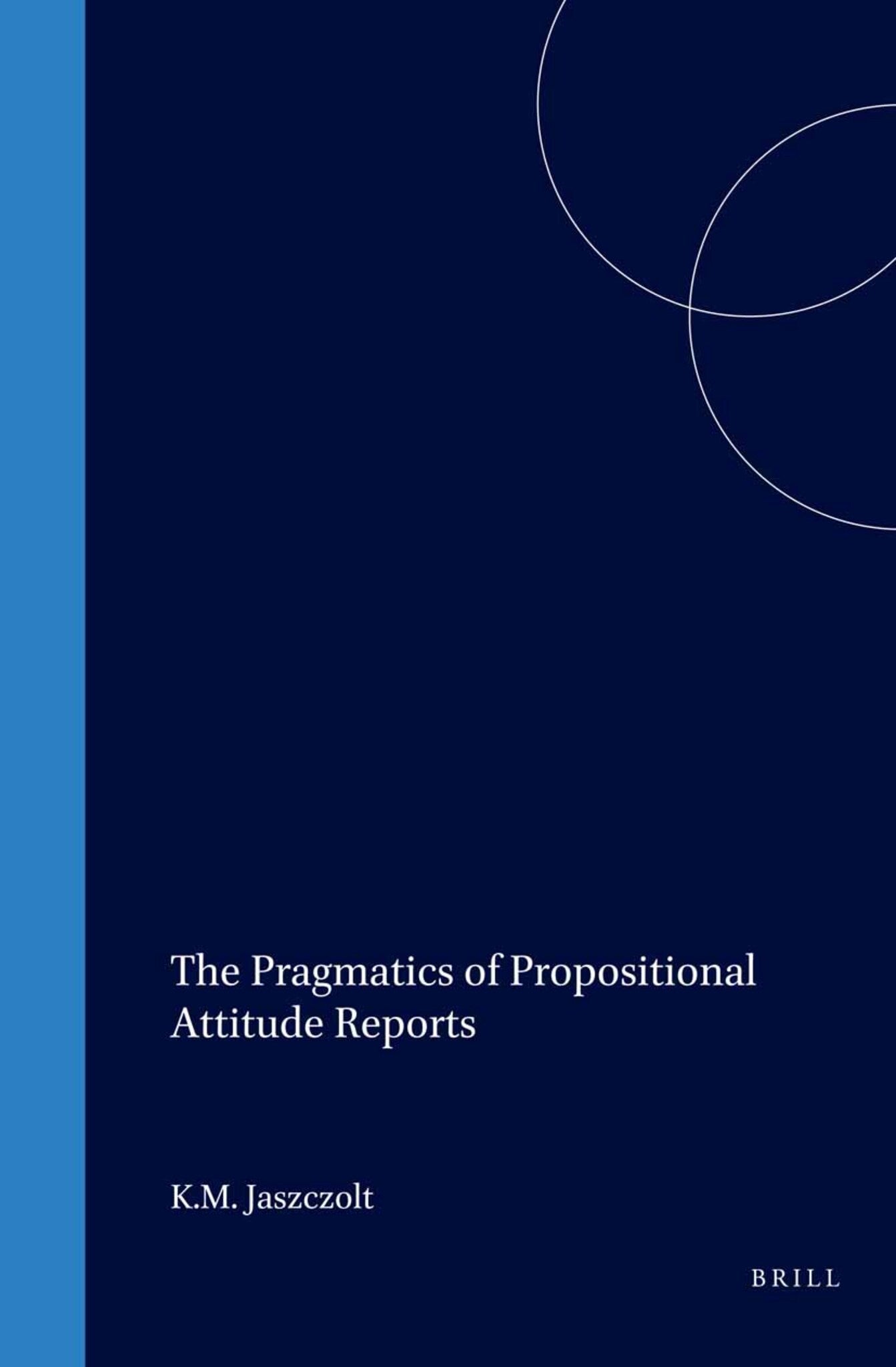 The Pragmatics of Propositional Attitude Reports