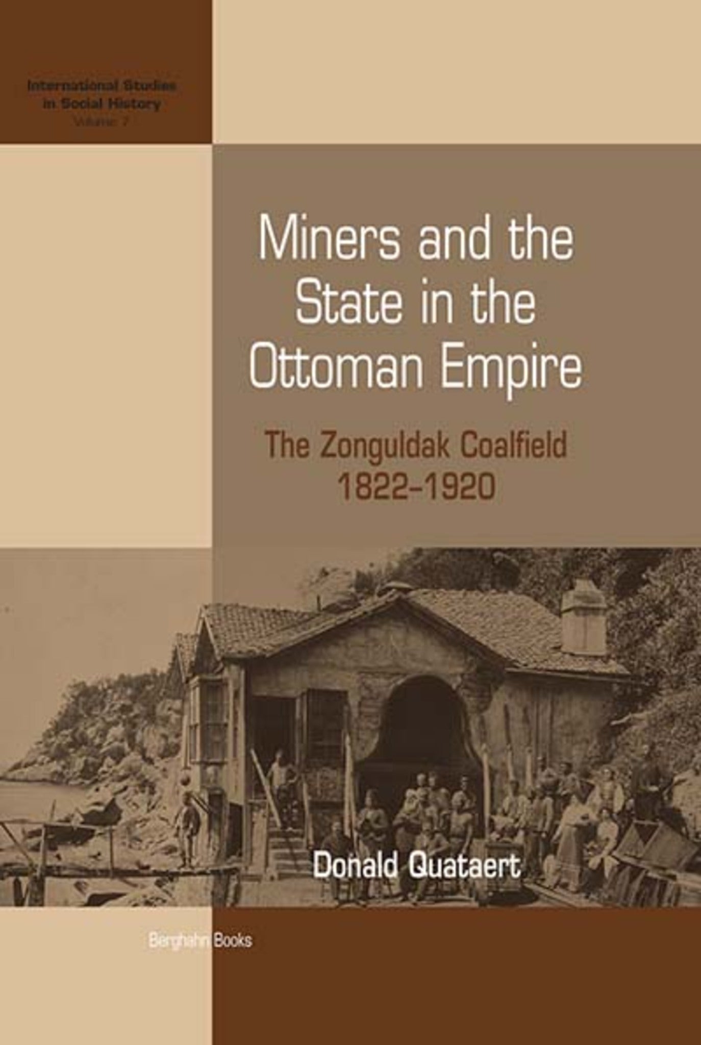 Miners and the State in the Ottoman Empire