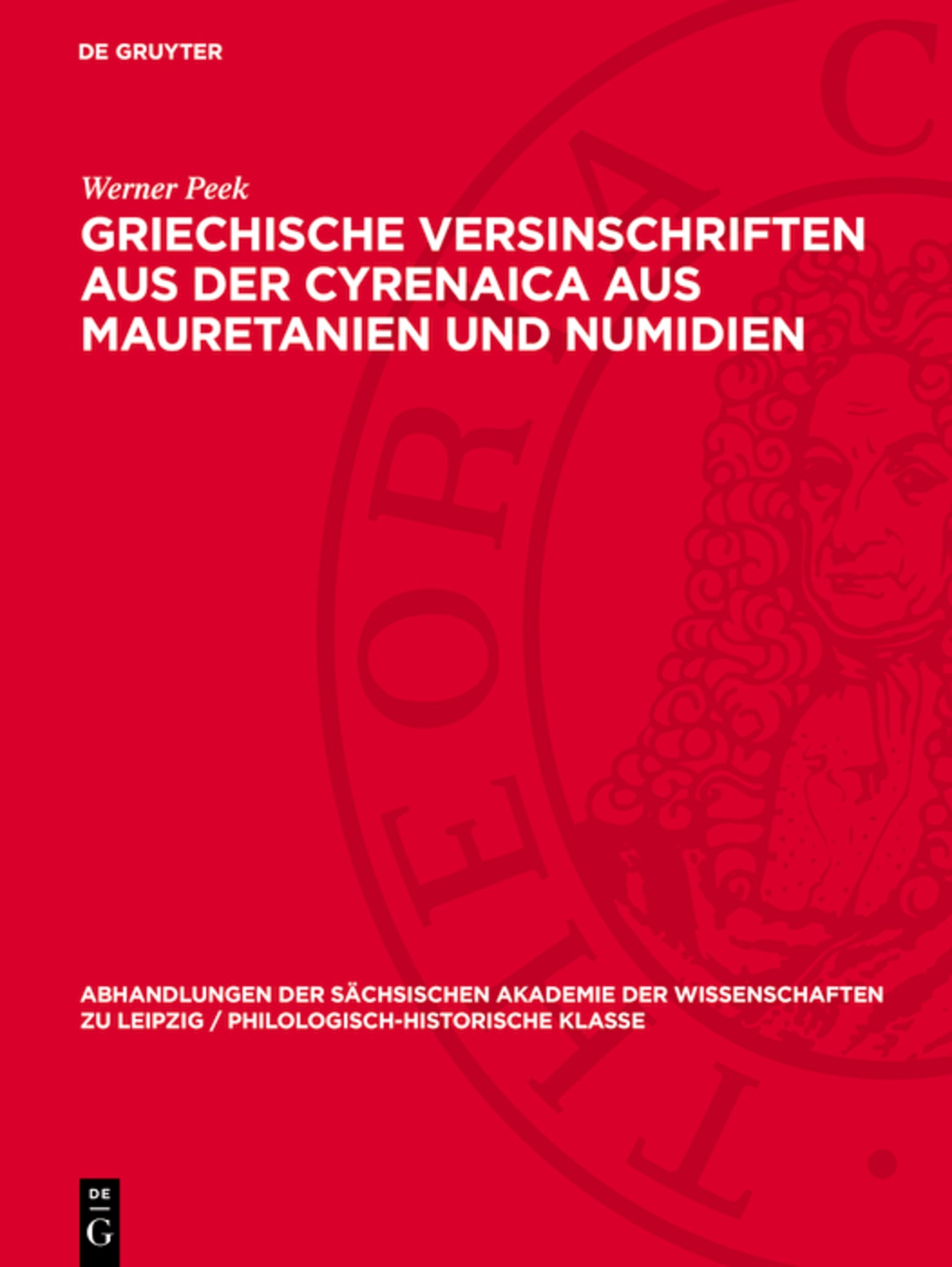 Griechische Versinschriften aus der Cyrenaica aus Mauretanien und Numidien