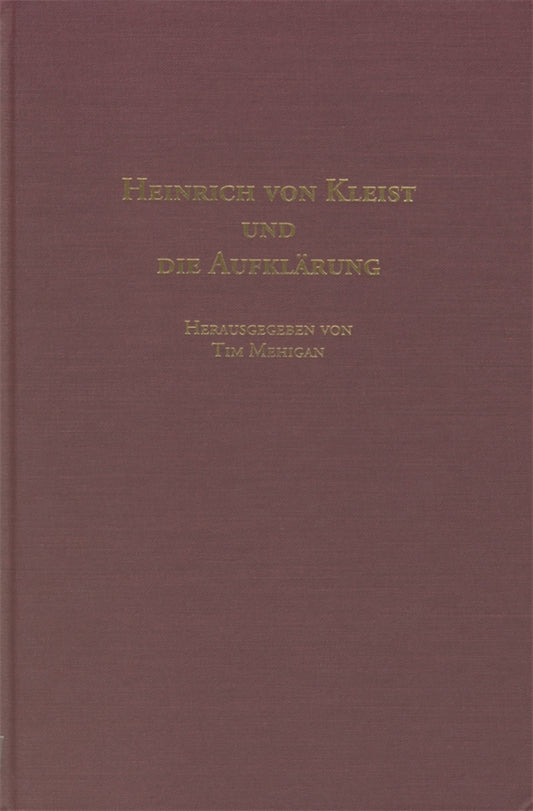 Heinrich von Kleist und die Aufklärung