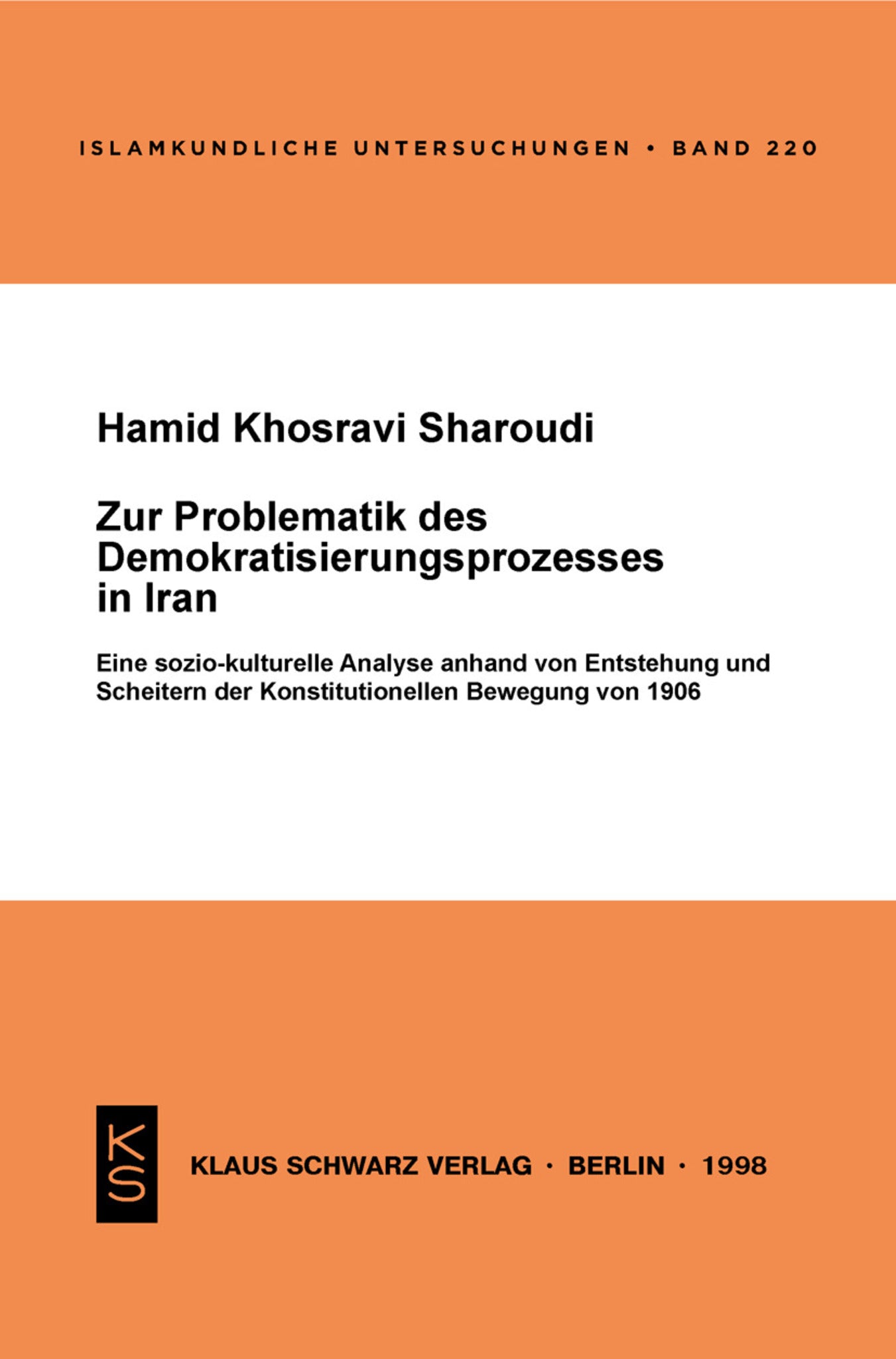 Zur Problematik des Demokratisierungsprozesses in Iran