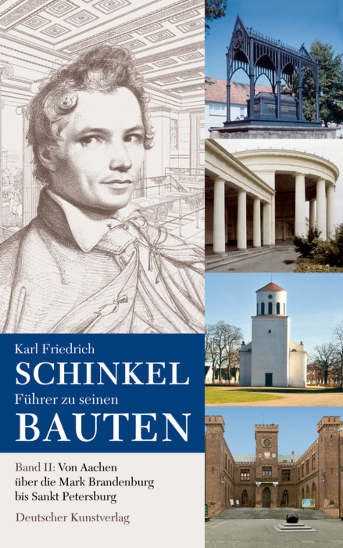 Cover image for Karl Friedrich Schinkel. Führer zu seinen Bauten ISBN 9783422068124