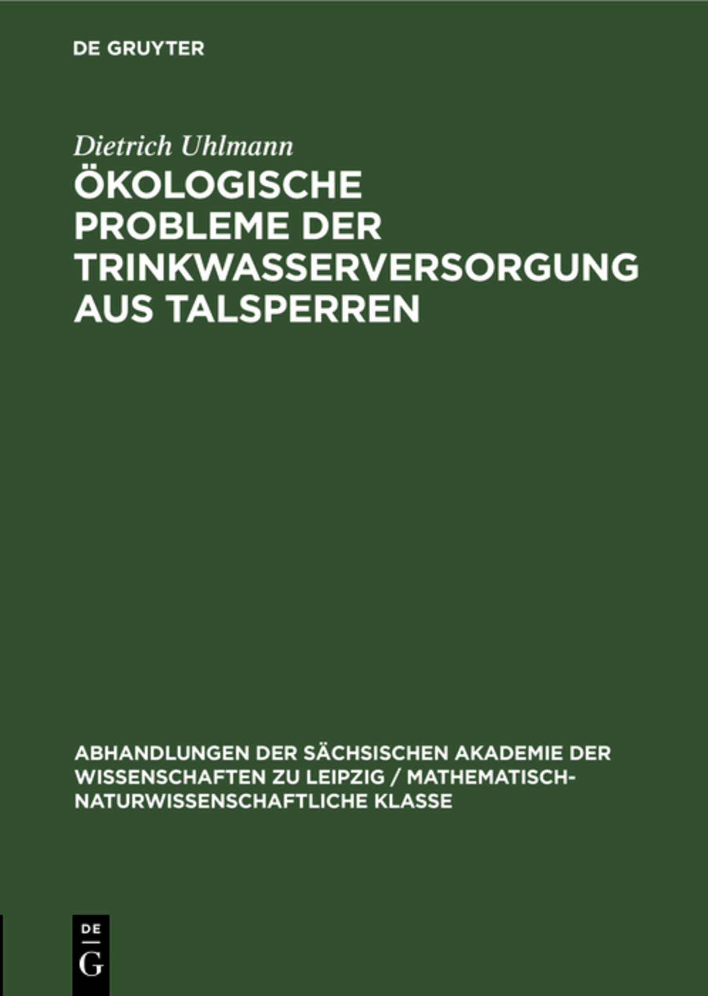 Ökologische Probleme der Trinkwasserversorgung aus Talsperren