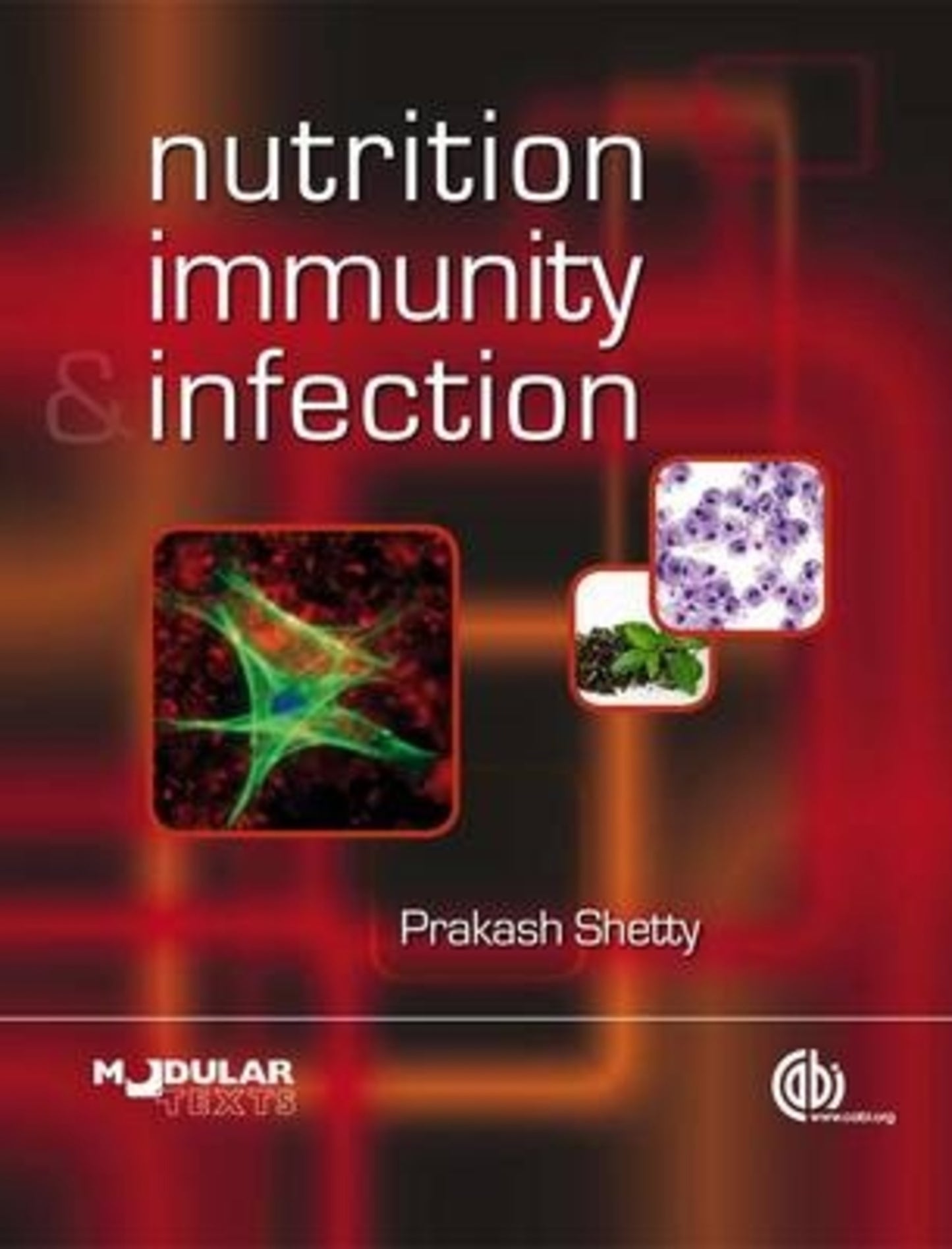 Nutrition, Immunity and Infection