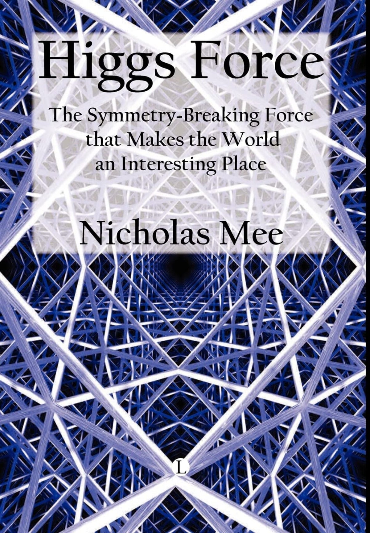 Cover image for Higgs Force ISBN 9780718892784