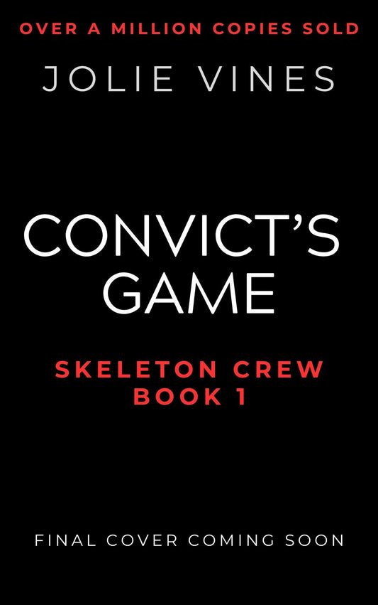 Convict’s Game