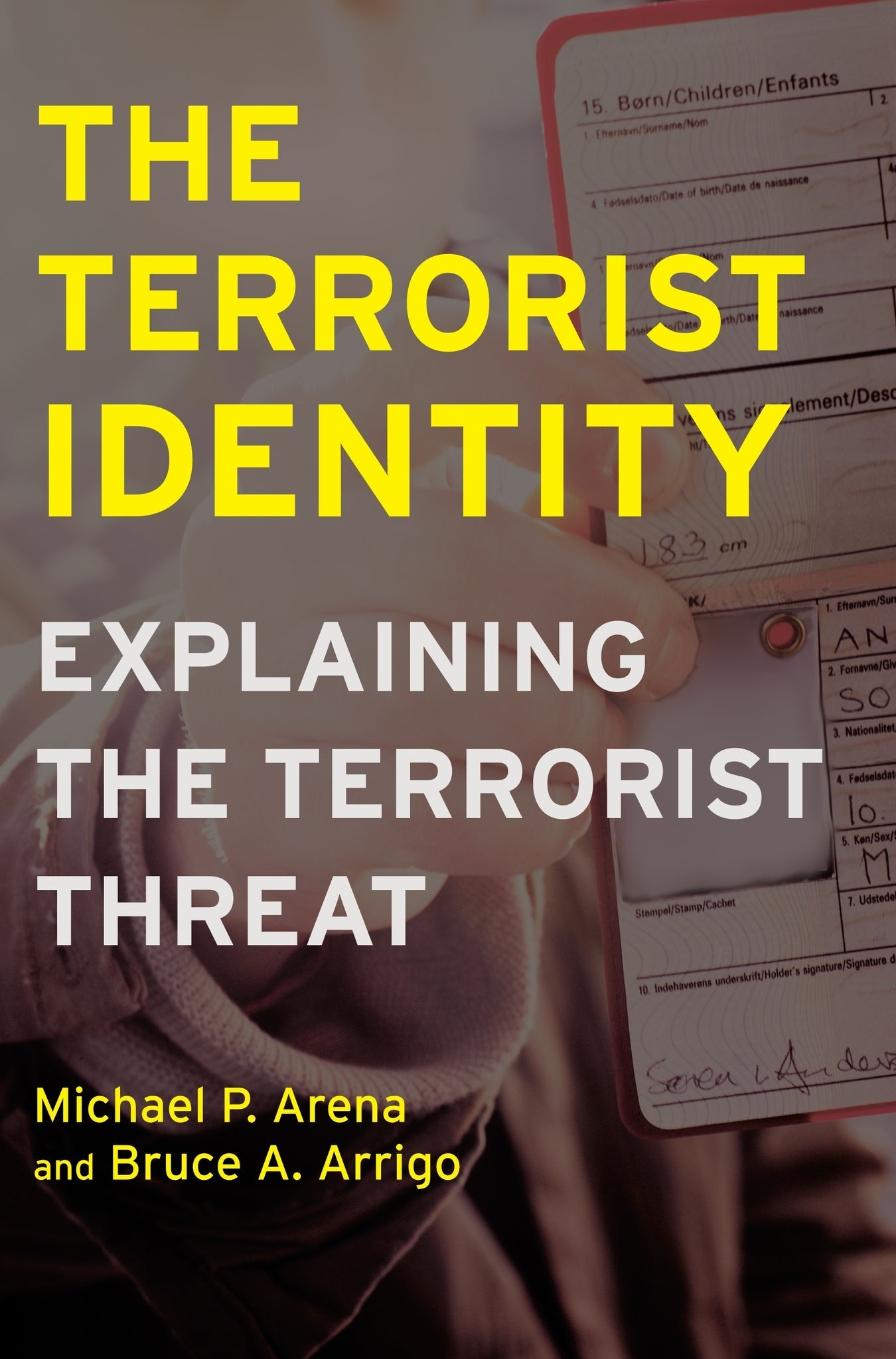 Cover image for The Terrorist Identity ISBN 9780814707166