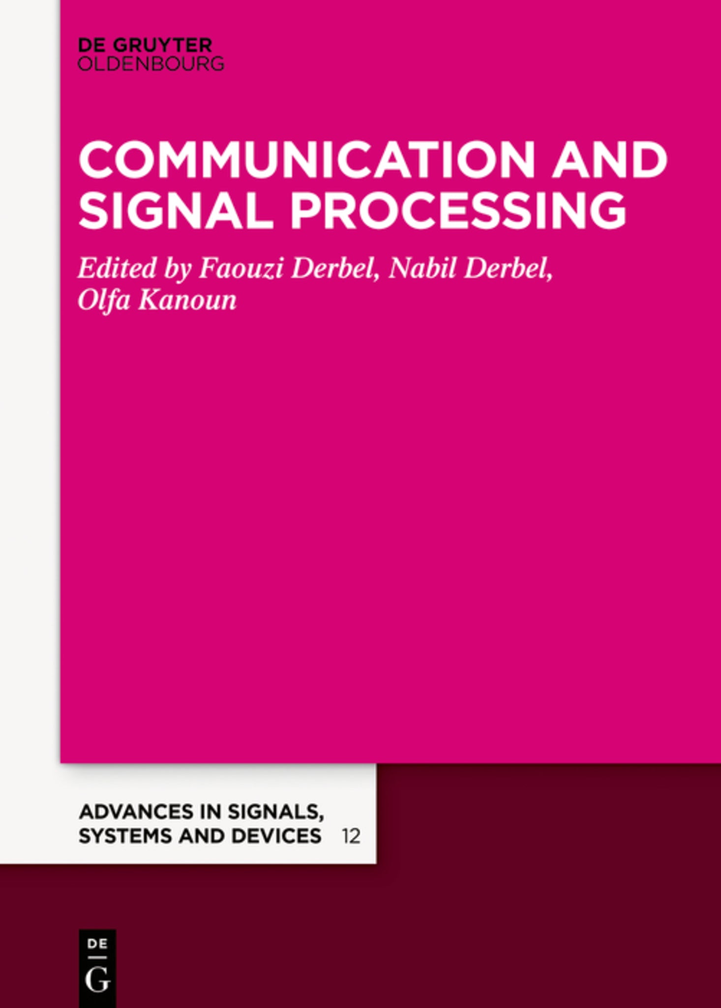 Cover image for Communication, Signal Processing & Information Technology ISBN 9783110591200
