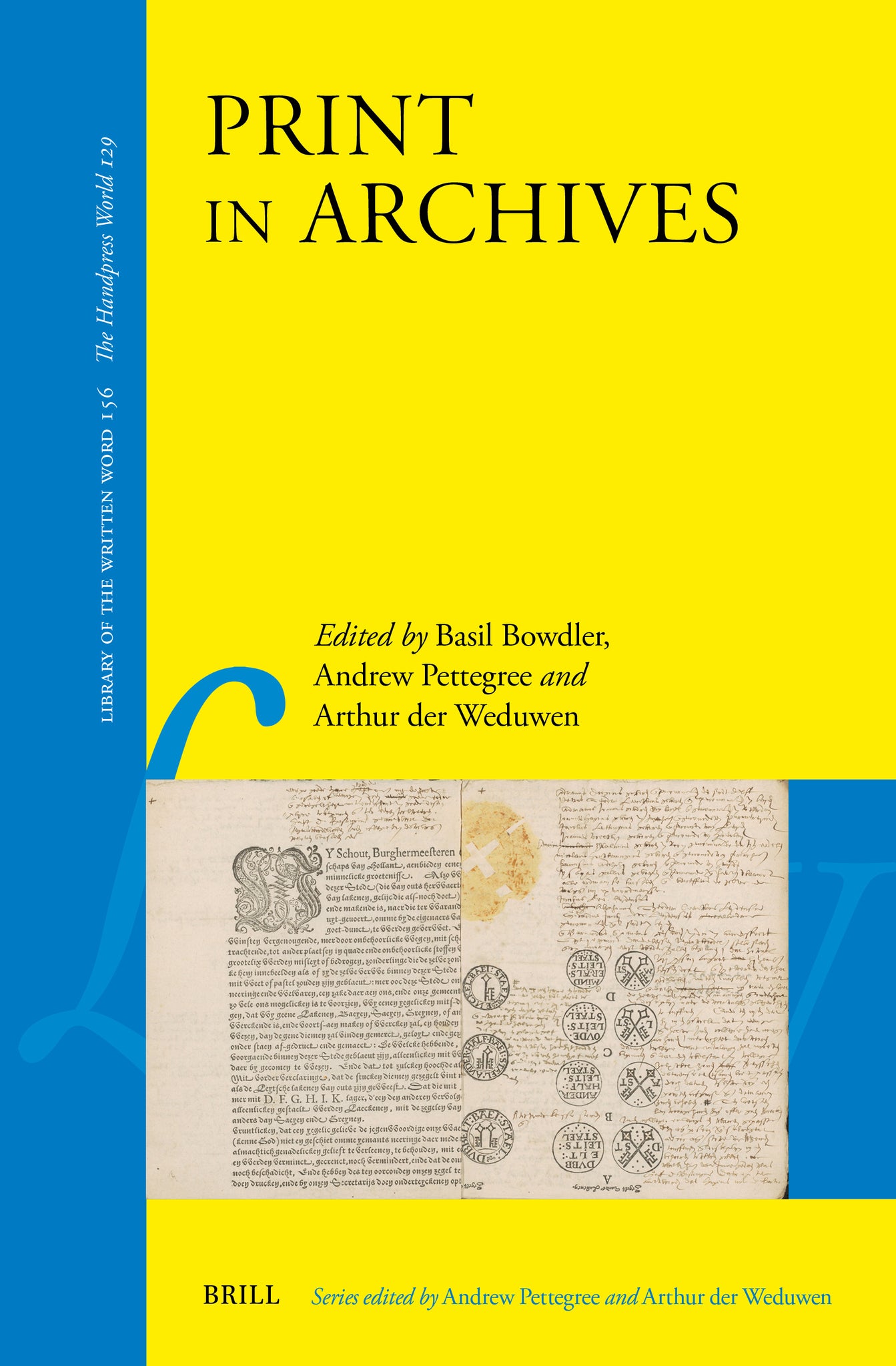 Cover image for Print in Archives ISBN 9789004759992