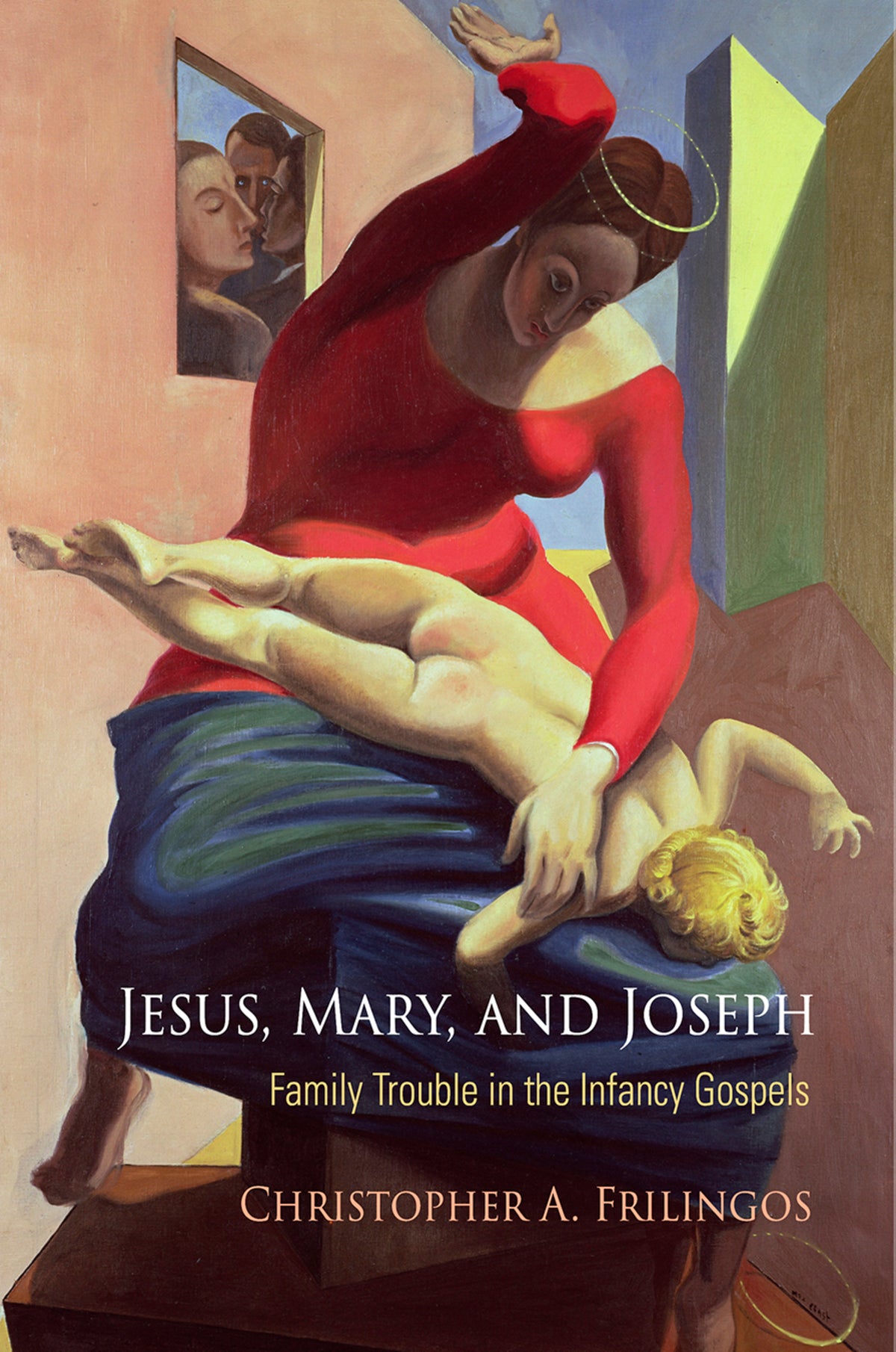Cover image for Jesus, Mary, and Joseph ISBN 9780812249507