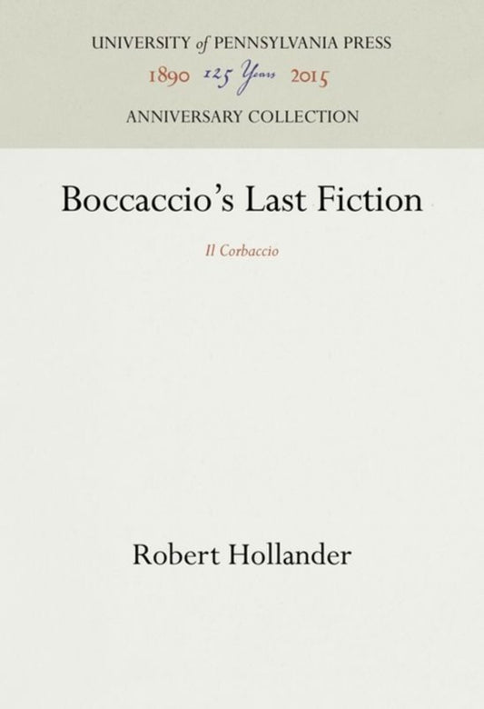 Boccaccio's Last Fiction