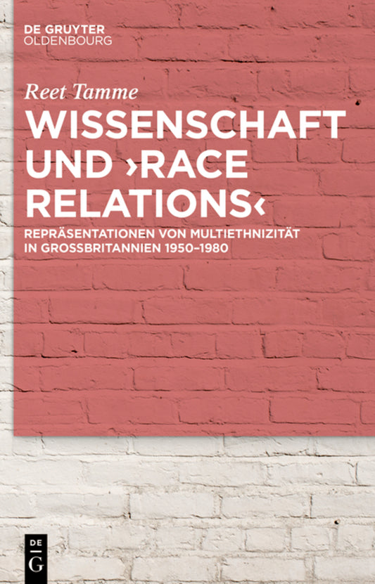 Wissenschaft und ›race relations‹
