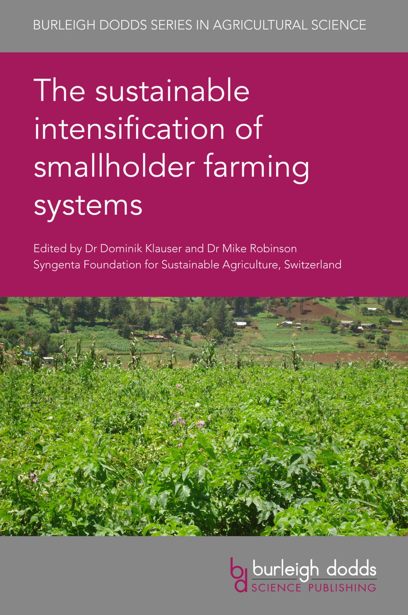 Cover image for The sustainable intensification of smallholder farming systems ISBN 9781786764331