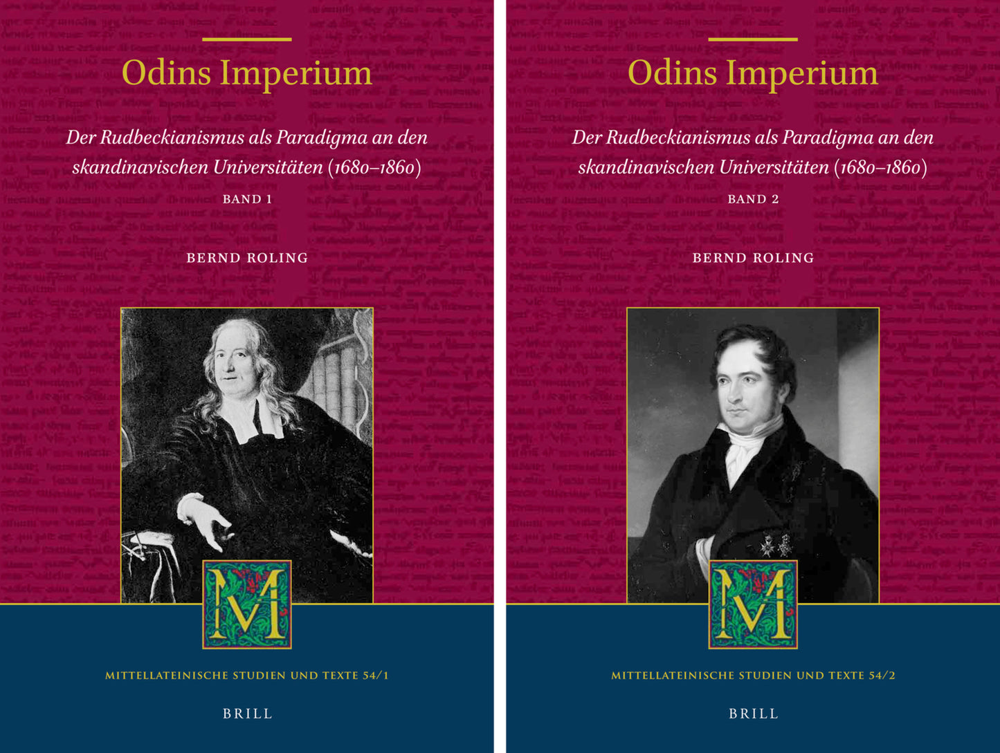Odins Imperium: Der Rudbeckianismus als Paradigma an den skandinavischen Universitäten (1680–1860) (2 vols.)