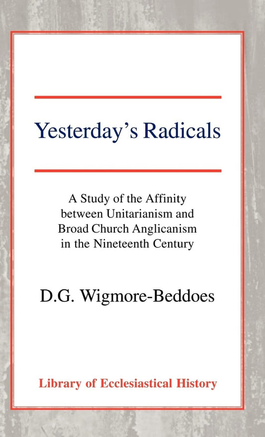 Yesterday's Radicals