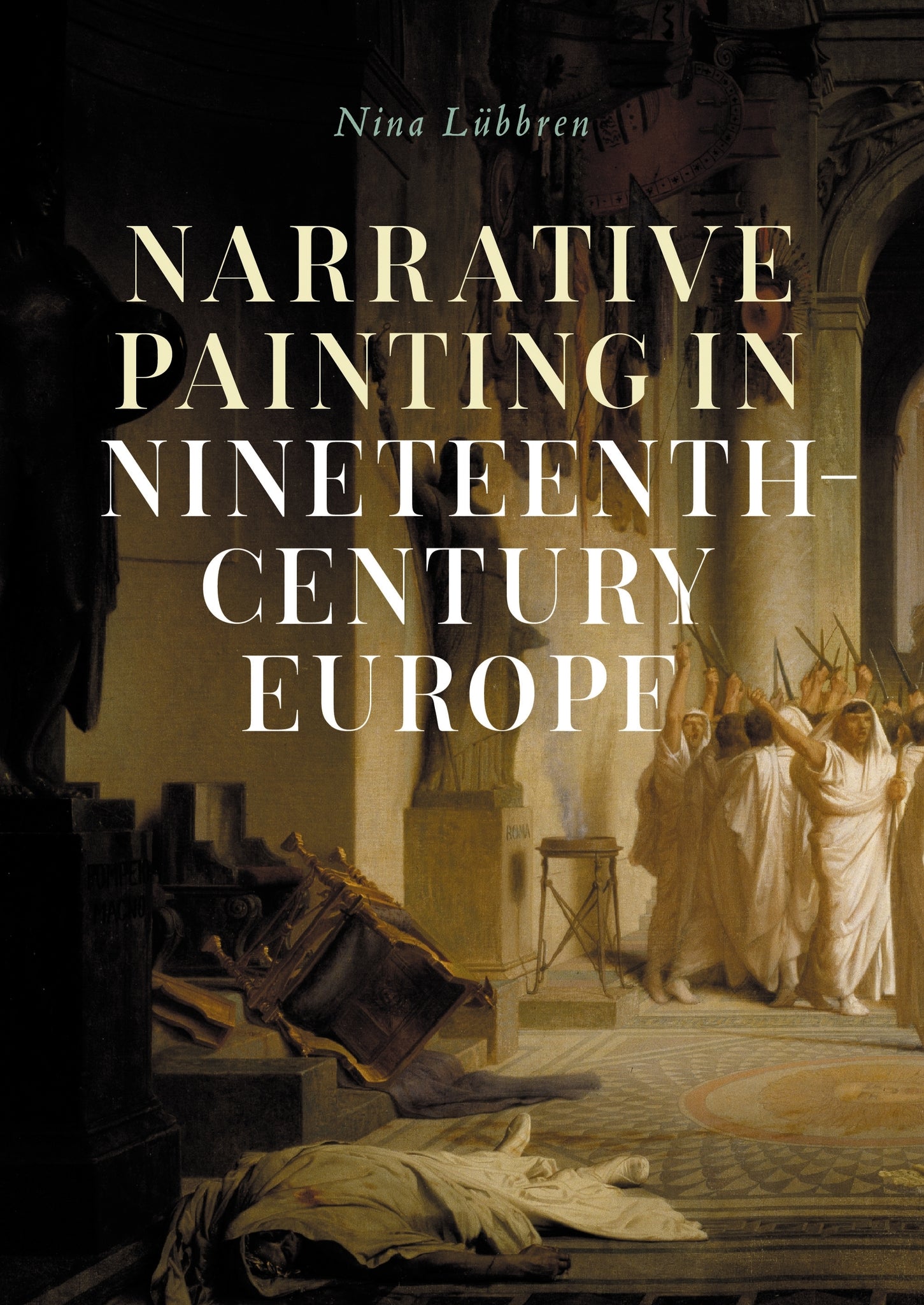 Cover image for Narrative painting in nineteenth-century Europe ISBN 9781526168573