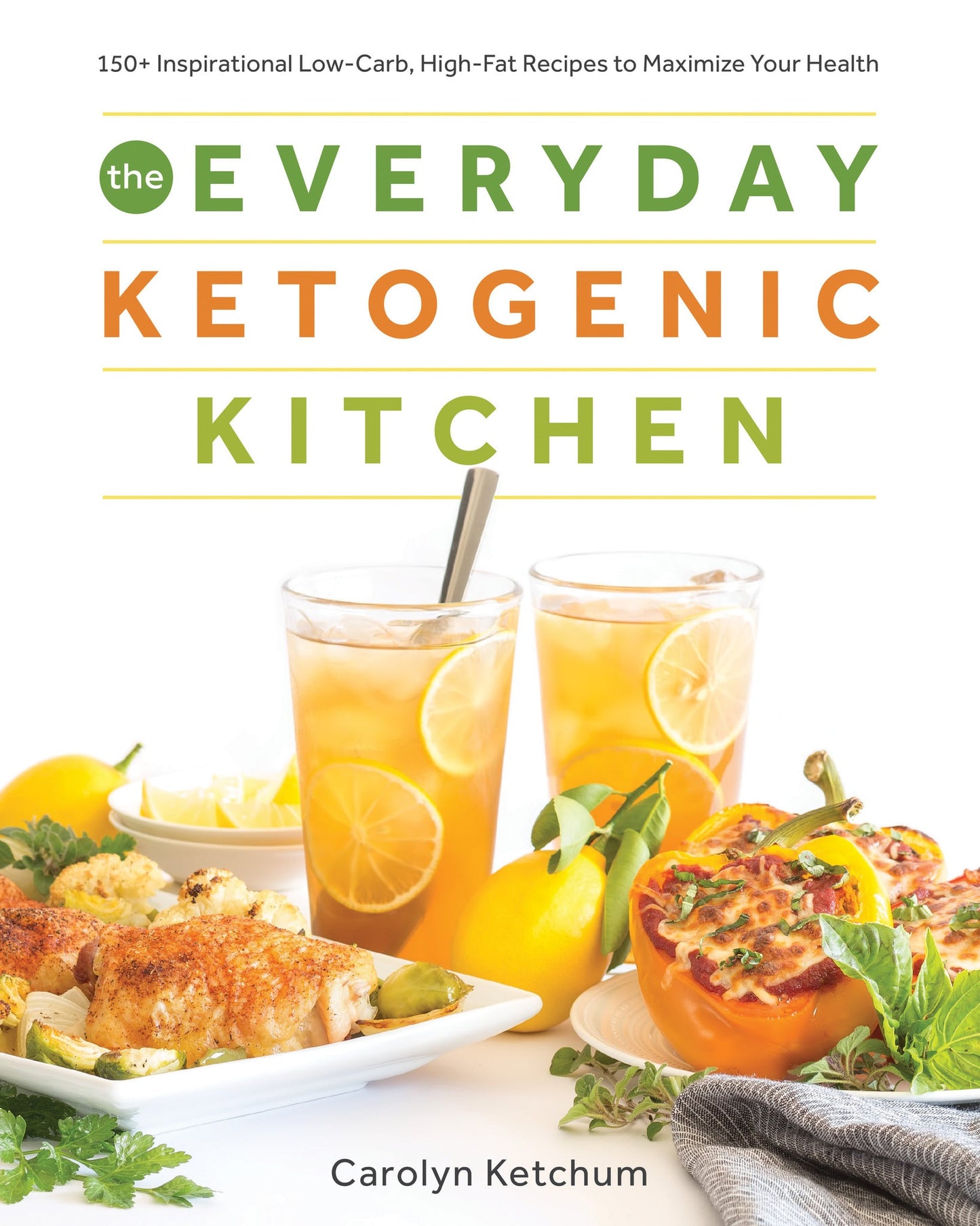 Cover image for The Everyday Ketogenic Kitchen ISBN 9781628602623