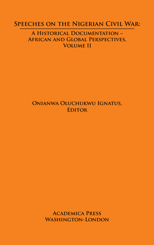 Speeches on The Nigerian Civil War