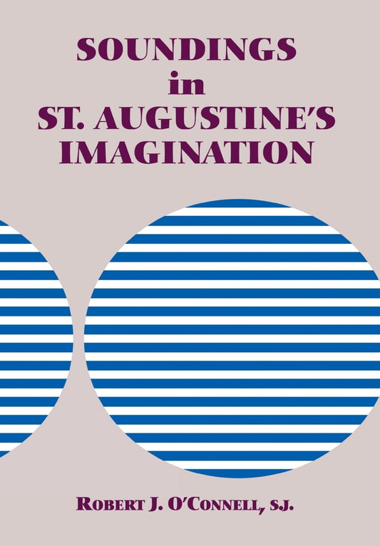 Soundings in St. Augustine's Imagination