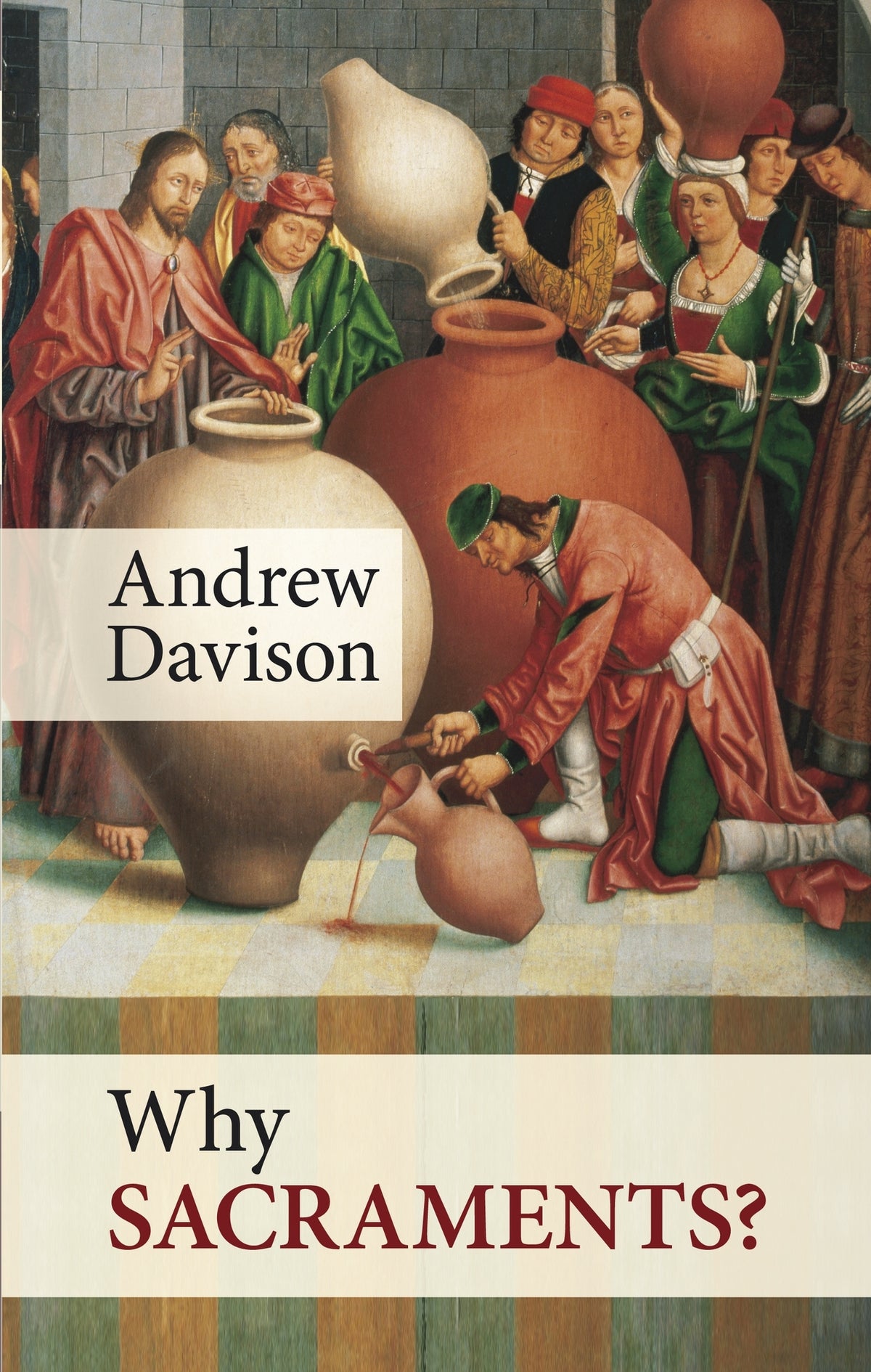 Cover image for Why Sacraments? ISBN 9780281063925