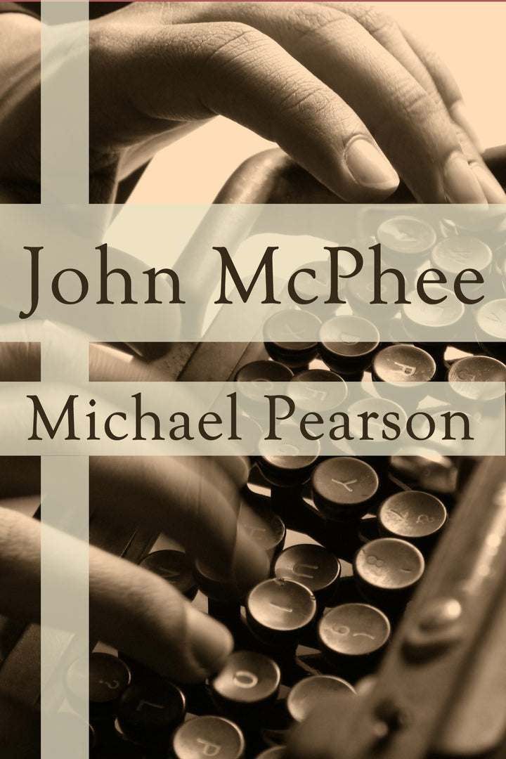 Cover image for John McPhee ISBN 9781938604959