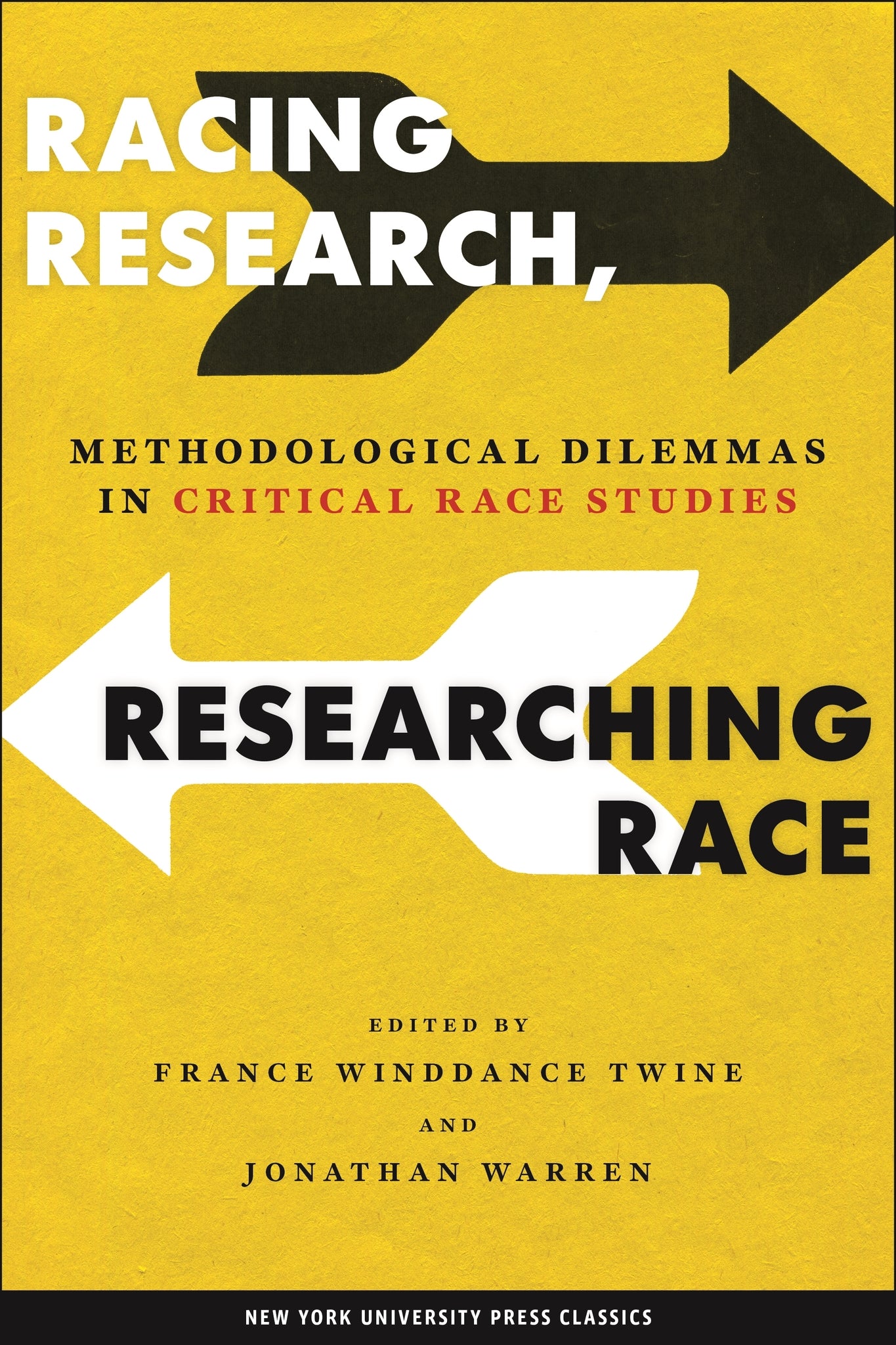 Cover image for Racing Research, Researching Race ISBN 9780814782422