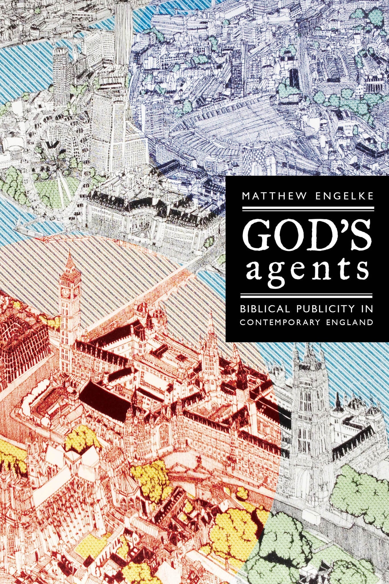 Cover image for God's Agents ISBN 9780520957107