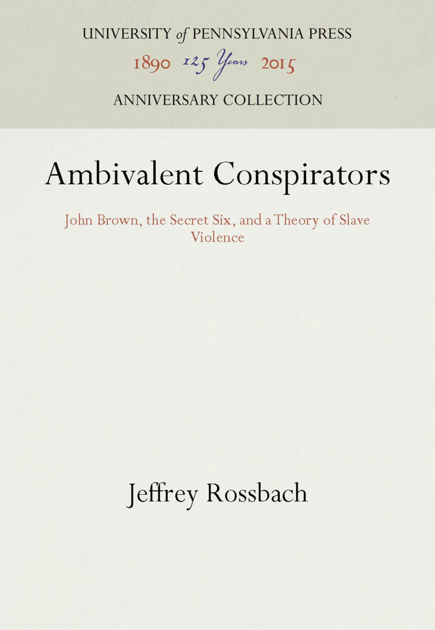 Cover image for Ambivalent Conspirators ISBN 9780812278590