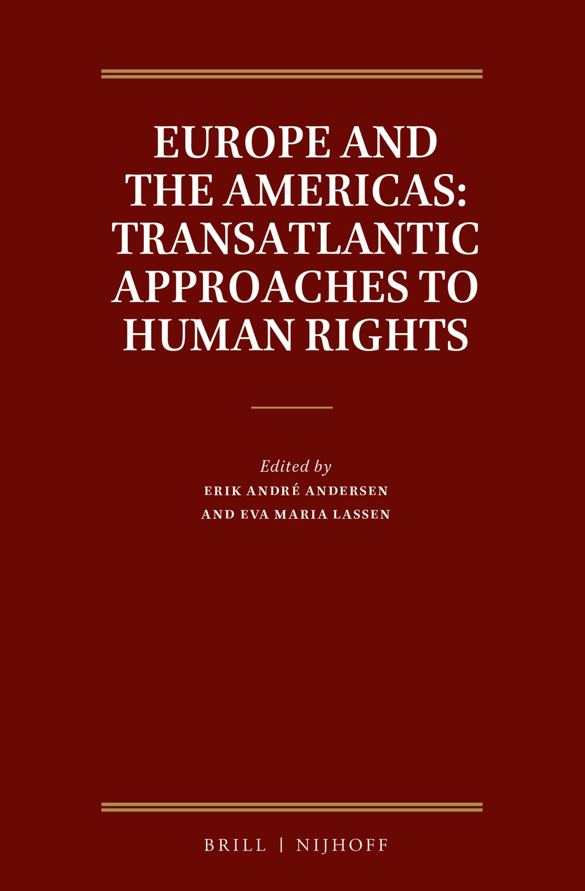 Cover image for Europe and the Americas ISBN 9789004279230
