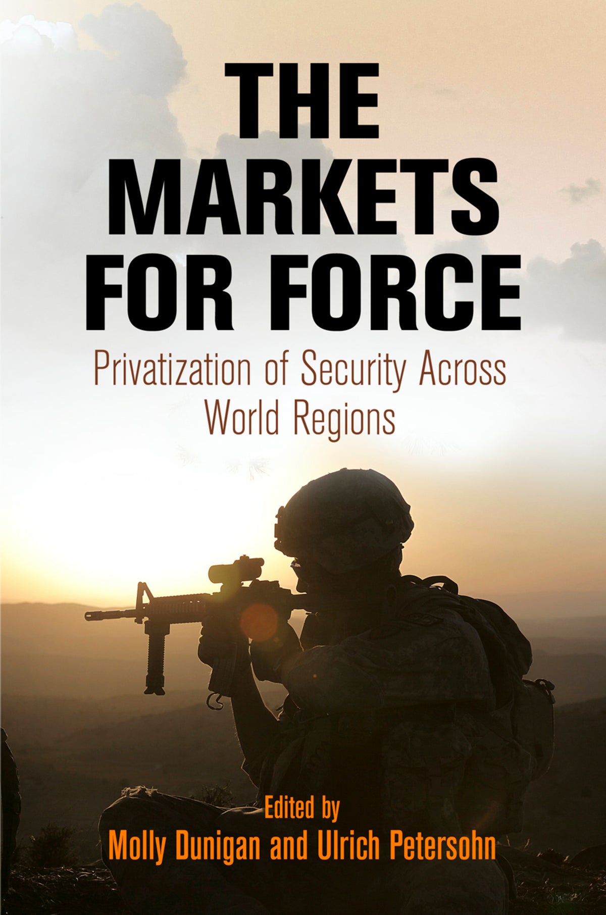 Cover image for The Markets for Force ISBN 9780812246865