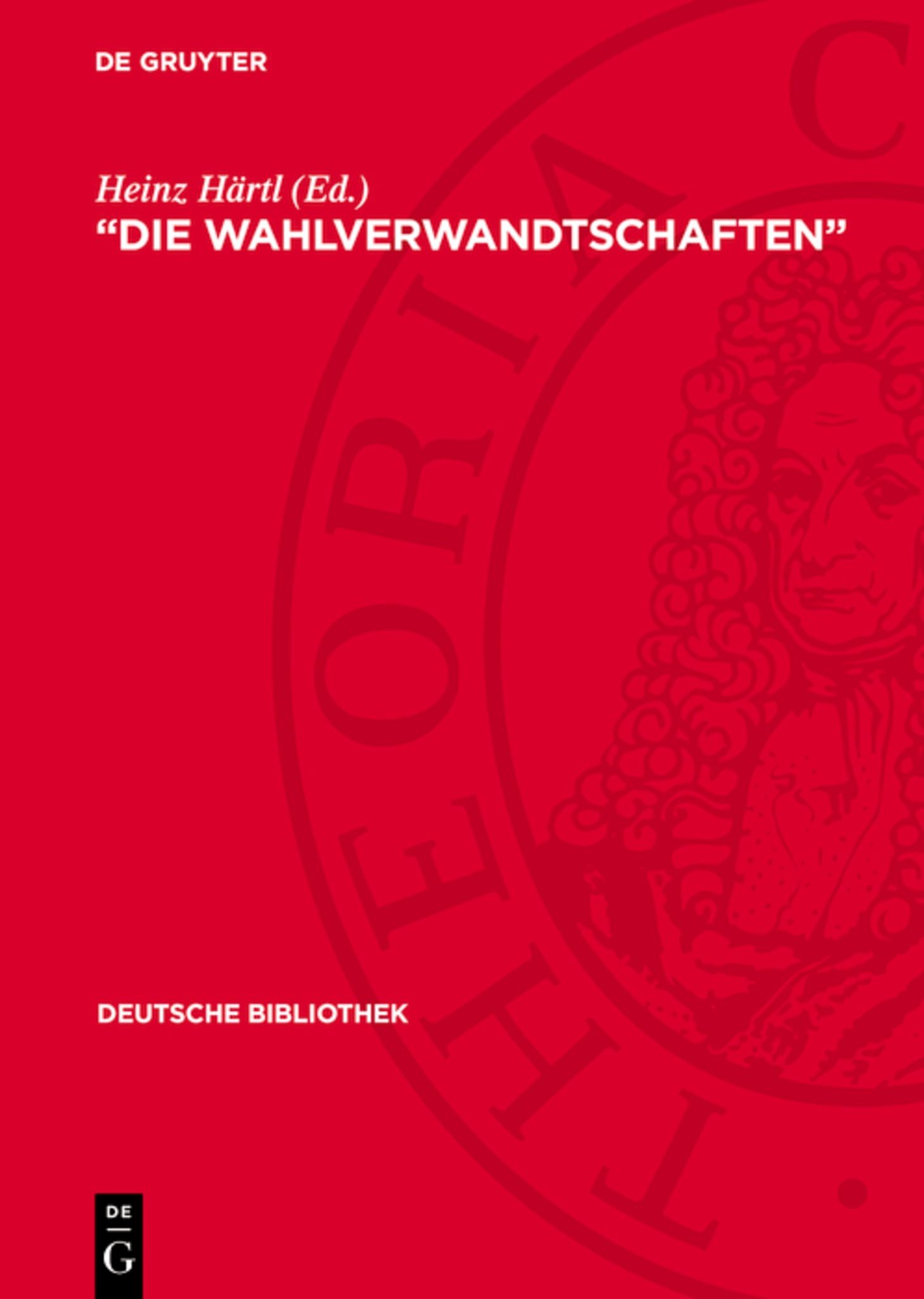 „Die Wahlverwandtschaften“