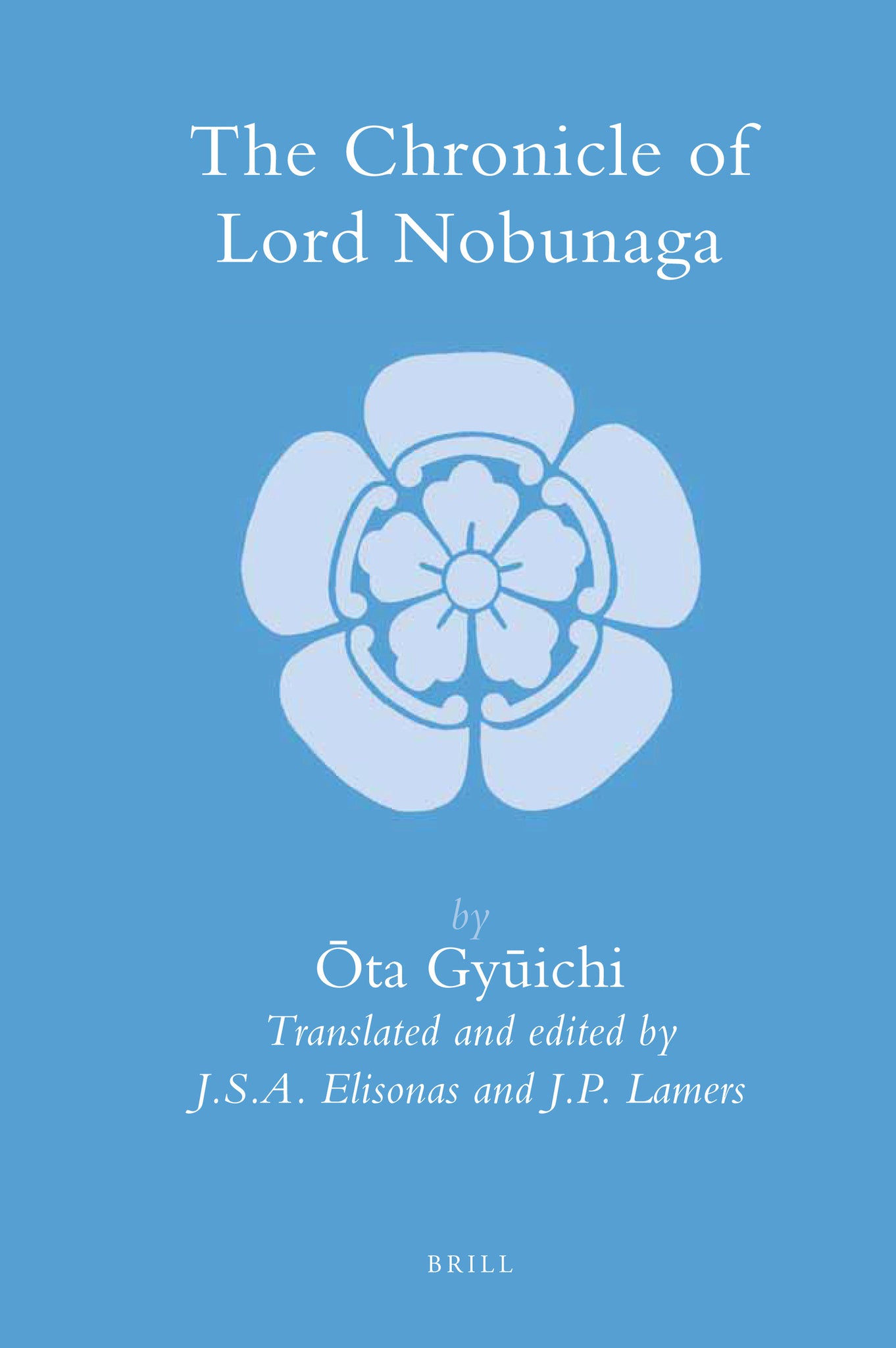 Cover image for The Chronicle of Lord Nobunaga ISBN 9789004201620