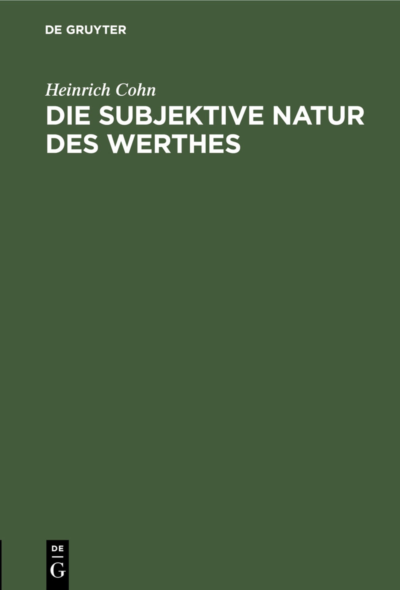 Die subjektive Natur des Werthes