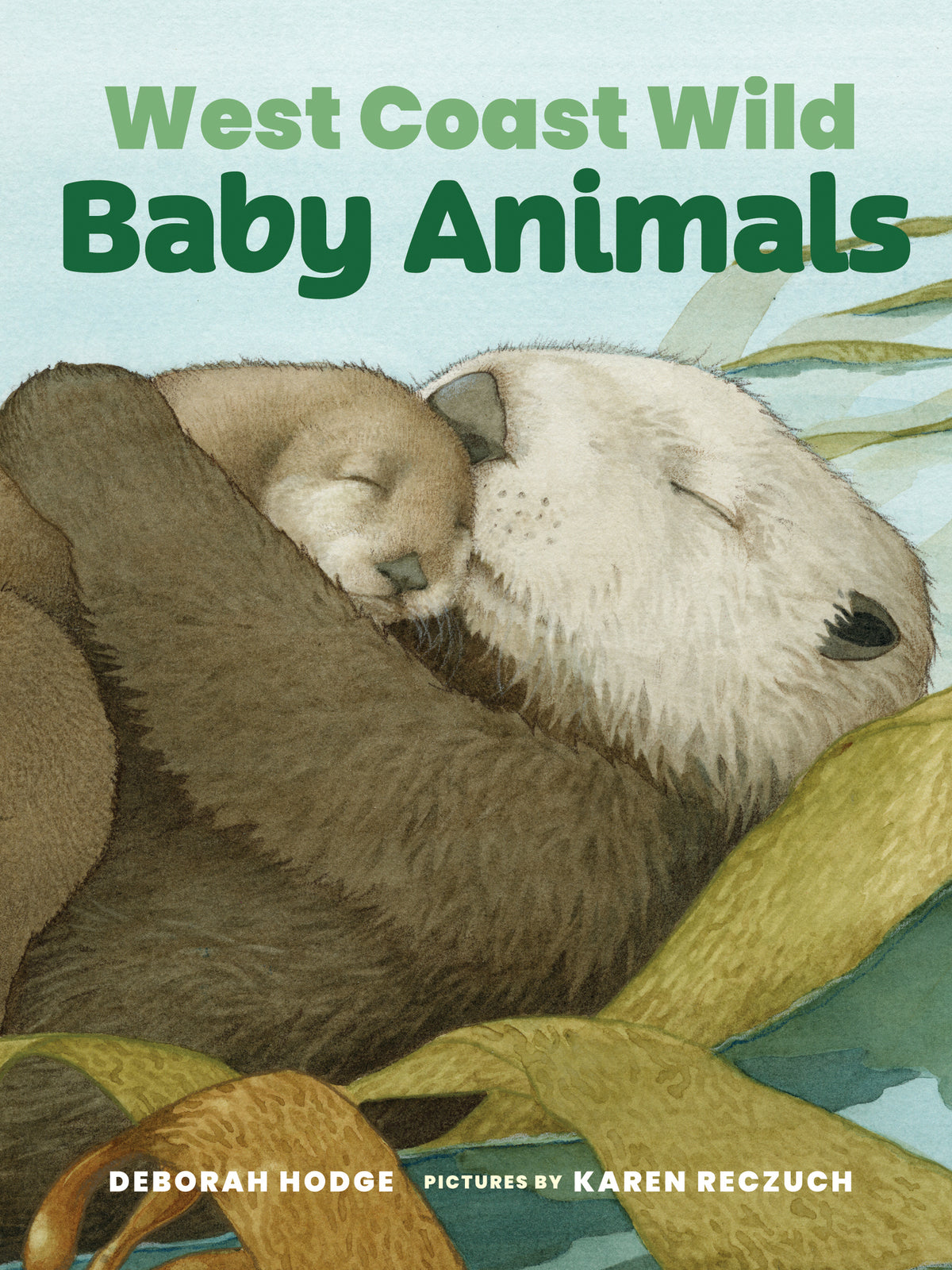 Cover image for West Coast Wild Baby Animals ISBN 9781773067476
