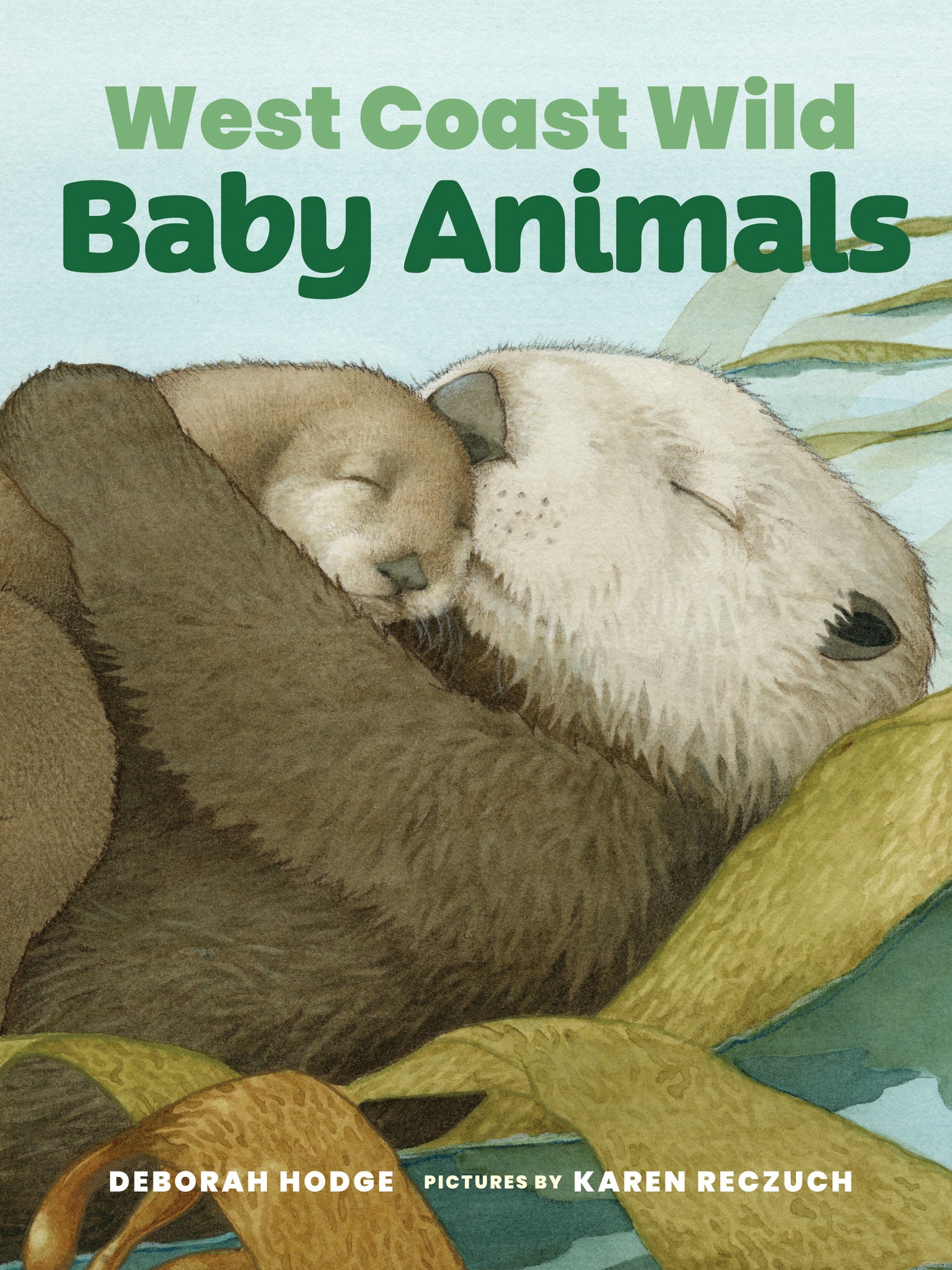 Cover image for West Coast Wild Baby Animals ISBN 9781773067476