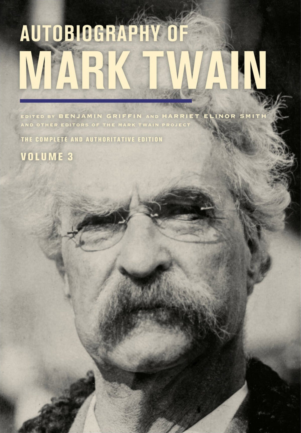 Cover image for Autobiography of Mark Twain, Volume 3 ISBN 9780520961869