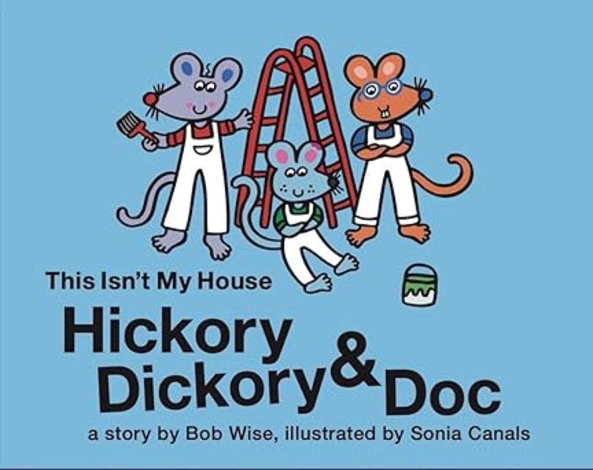 Hickory Dickory & Doc This Isn't My House