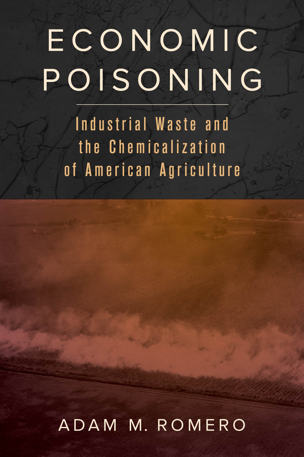 Cover image for Economic Poisoning ISBN 9780520381568