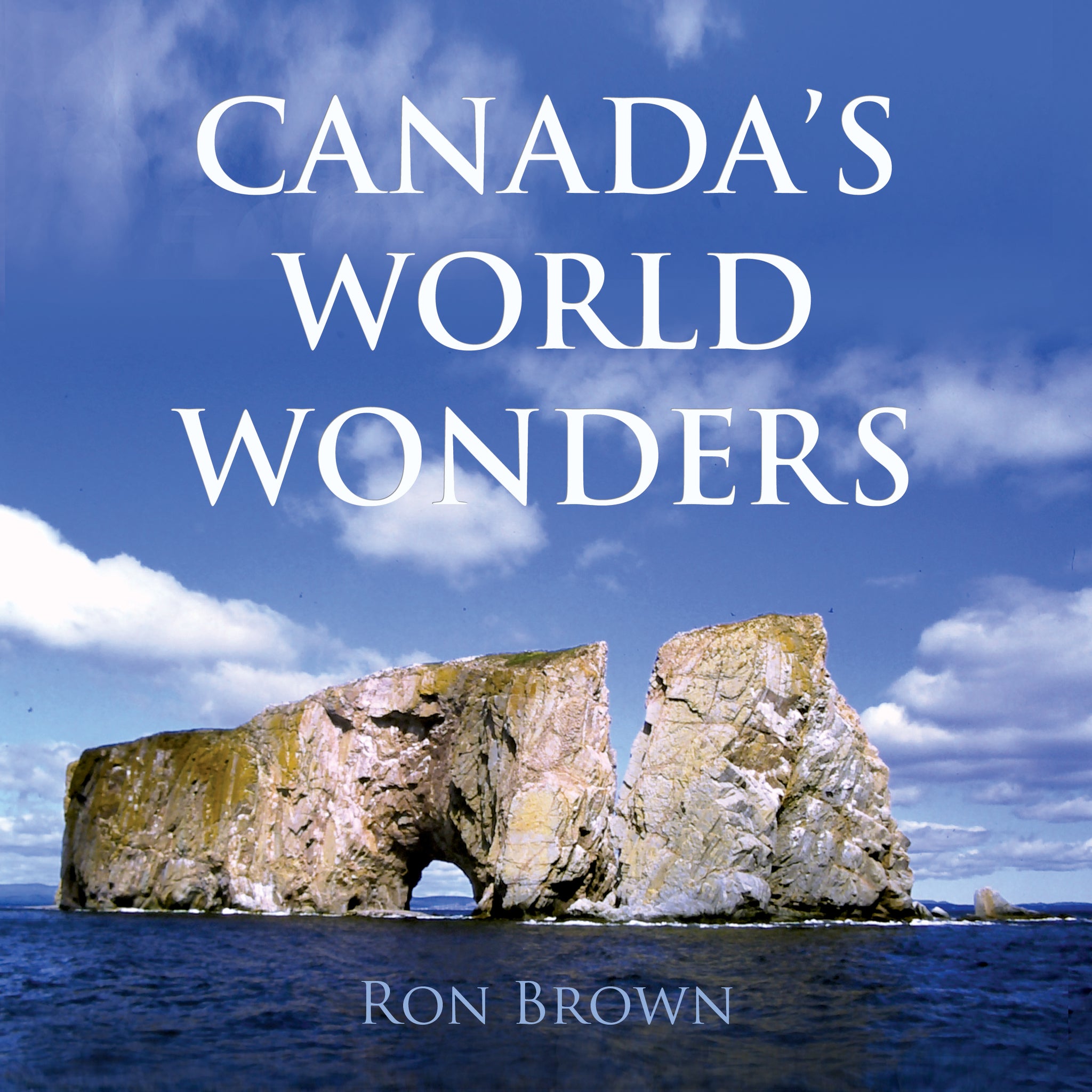 Cover image for Canada's World Wonders ISBN 9781459740945