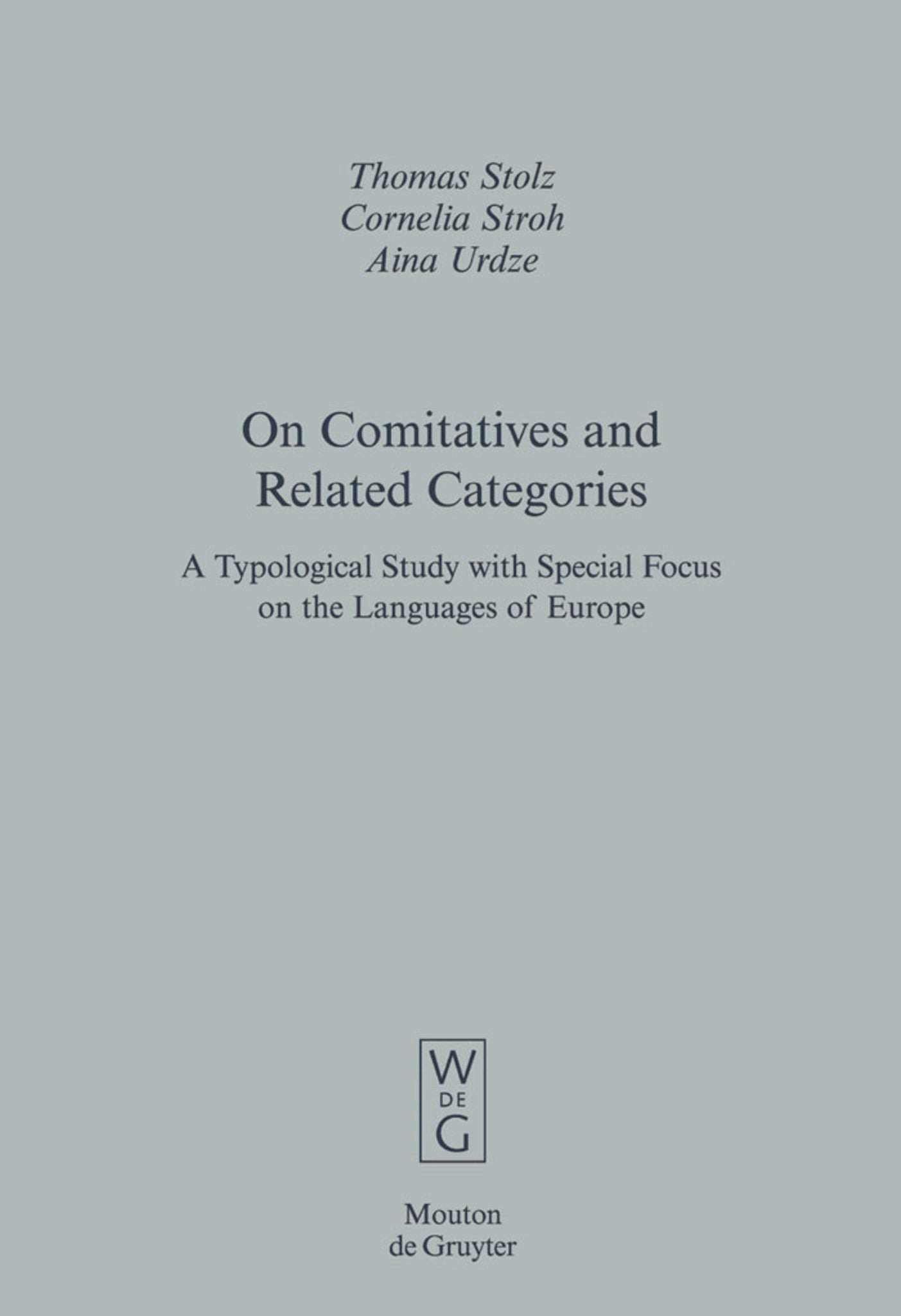 On Comitatives and Related Categories