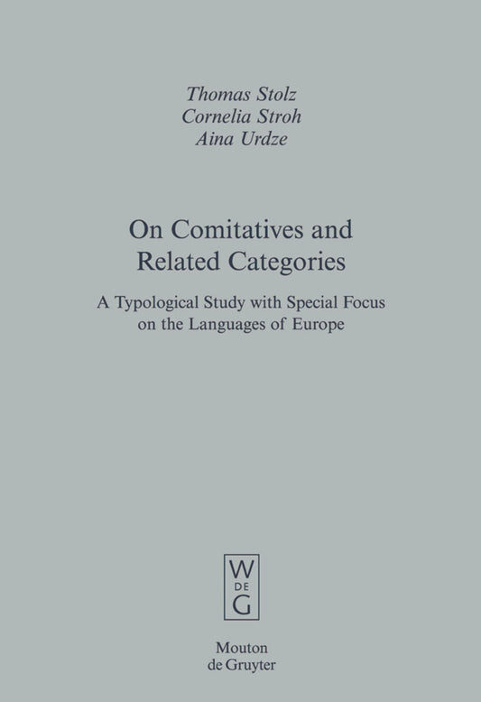 On Comitatives and Related Categories