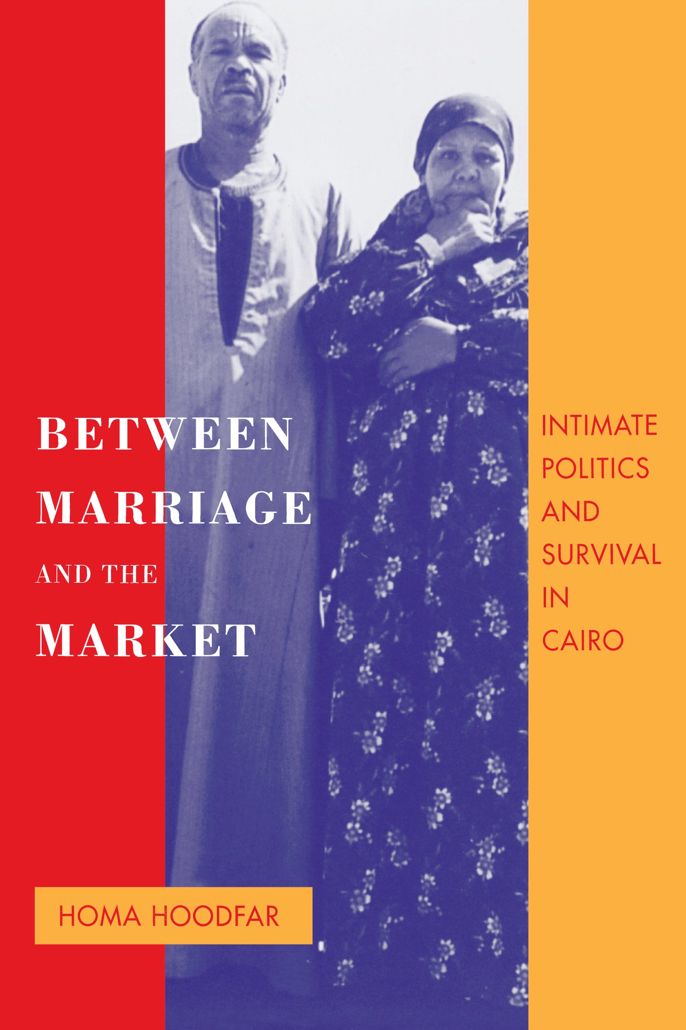 Cover image for Between Marriage and the Market ISBN 9780520918863