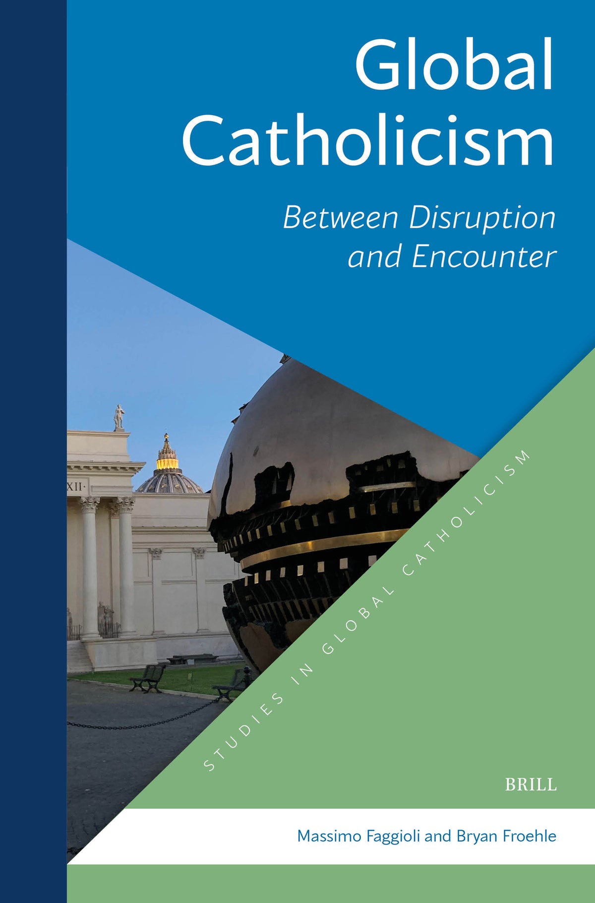 Cover image for Global Catholicism ISBN 9789004700024