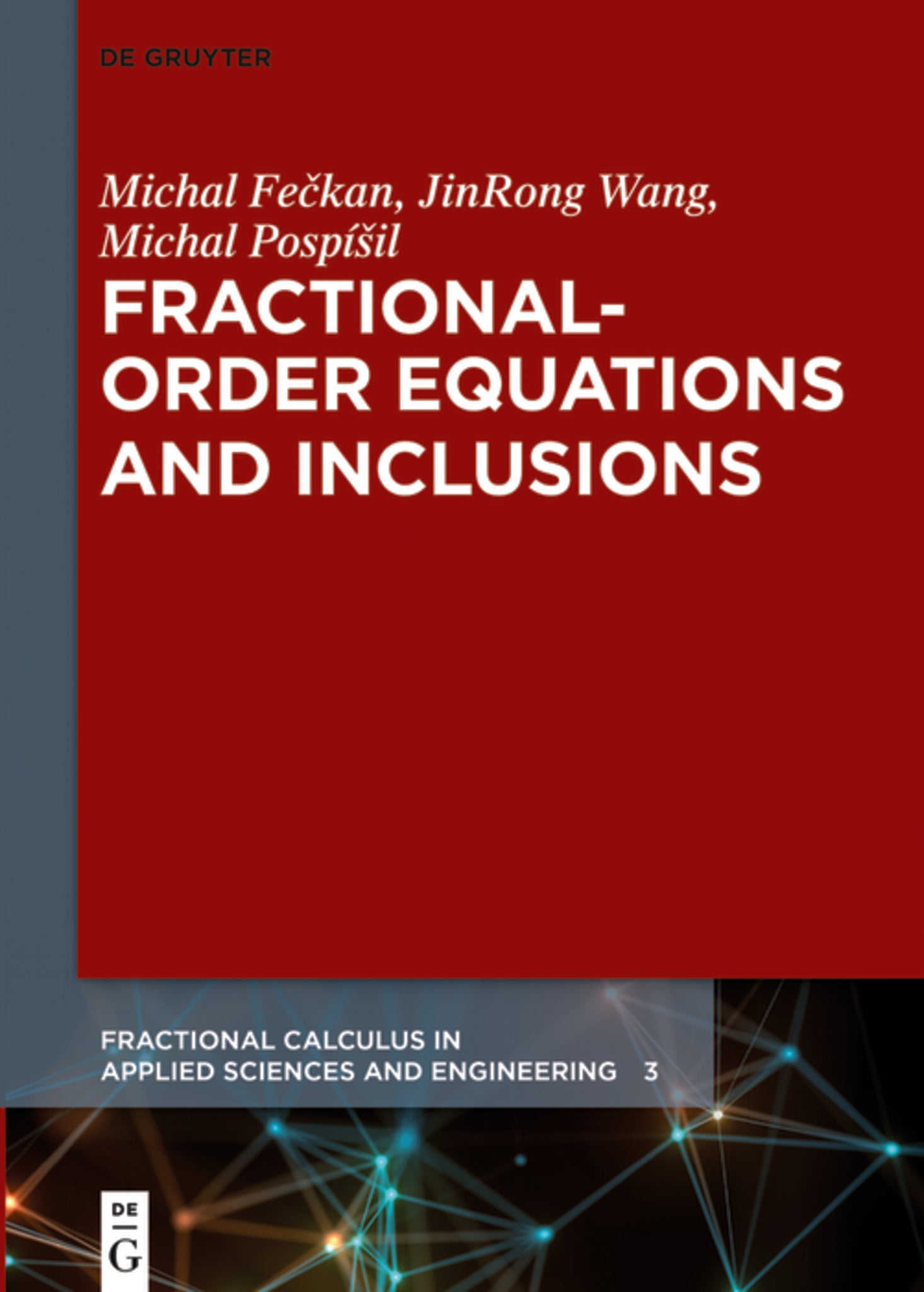 Fractional-Order Equations and Inclusions
