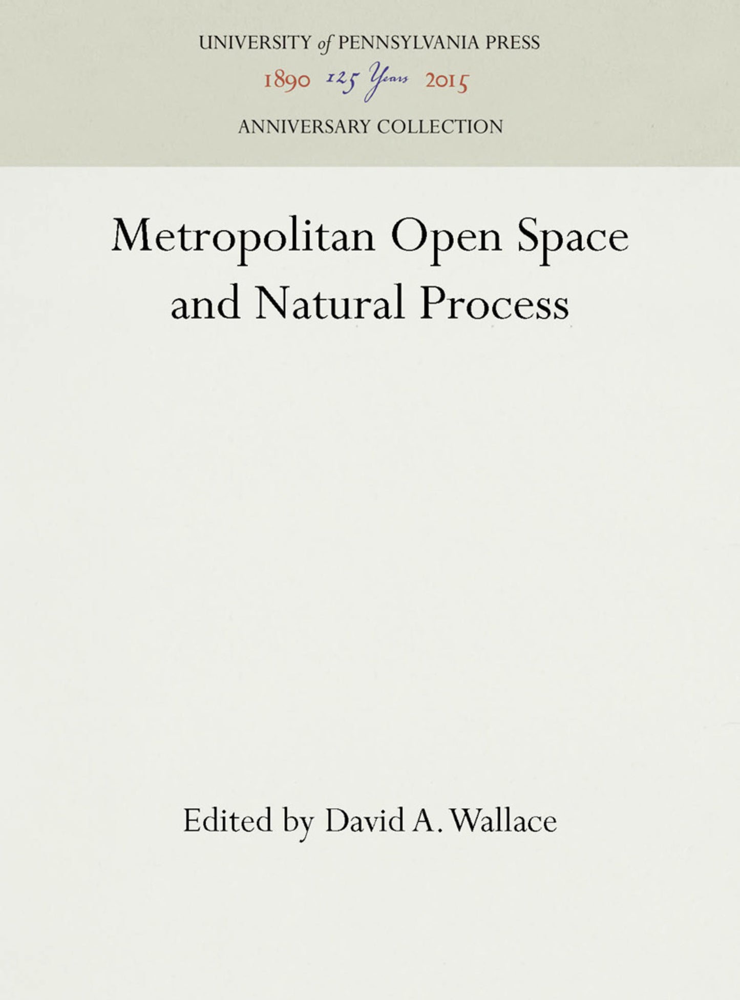Metropolitan Open Space and Natural Process