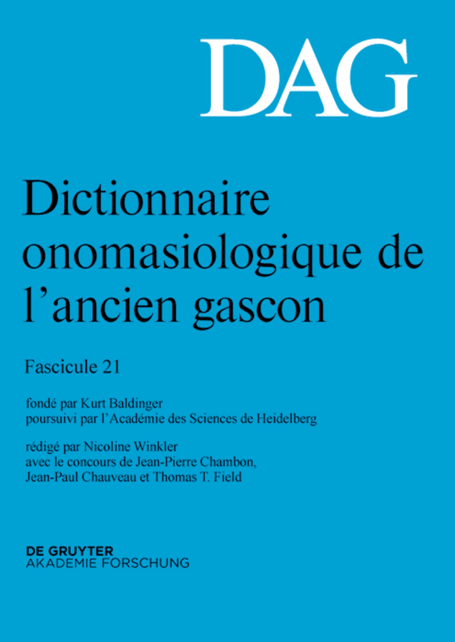 Dictionnaire onomasiologique de l’ancien gascon (DAG). Fascicule 21